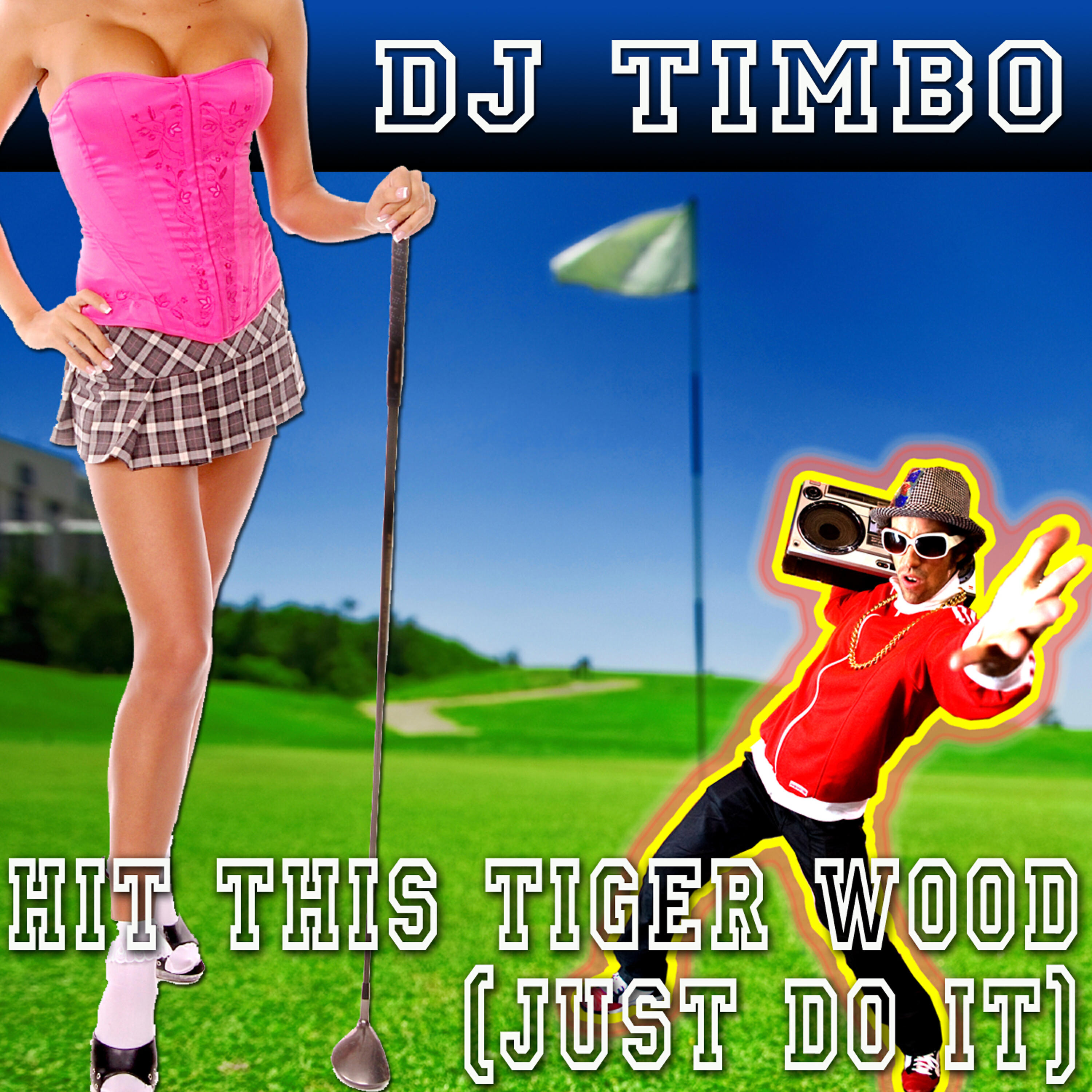 DJ Timbo - Hit This Tiger Wood (Acapella)