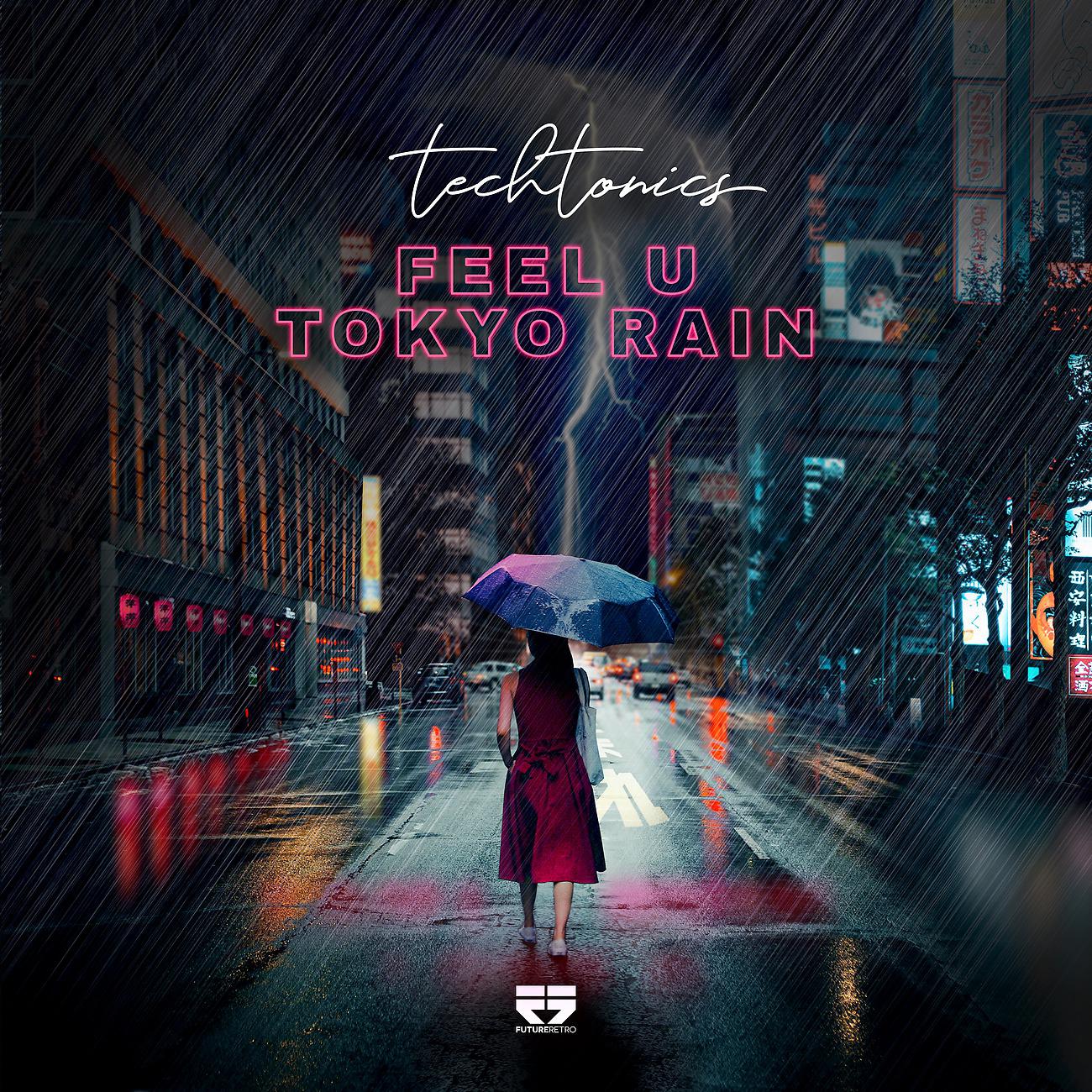 Постер альбома Tokyo Rain / Feel U