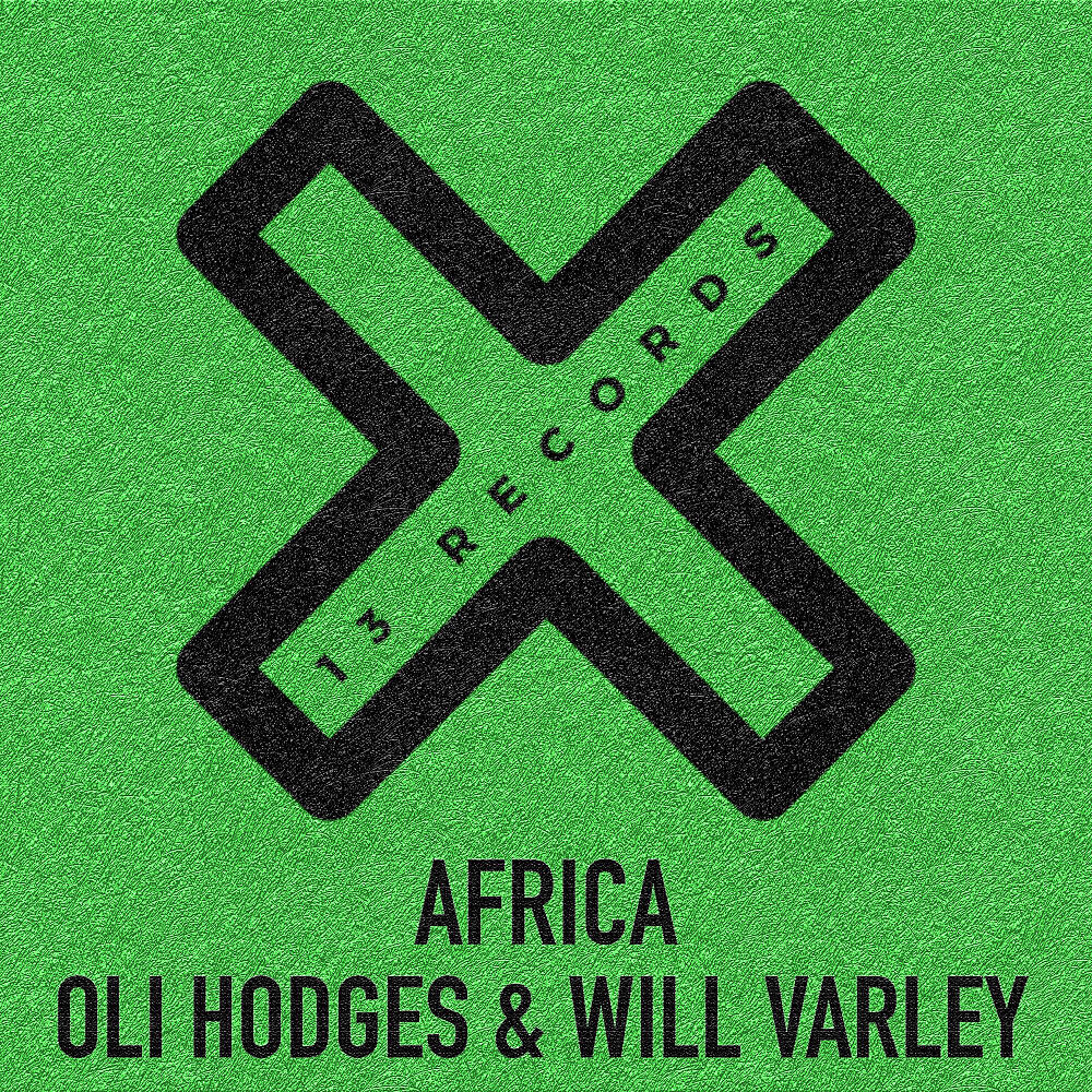 Oli Hodges - Africa (Radio Edit)