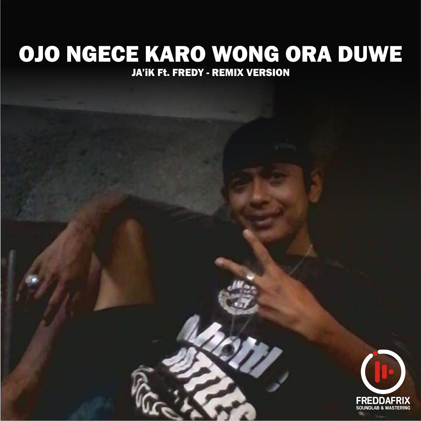 Постер альбома Ojo Ngece Karo Wong Ora Duwe