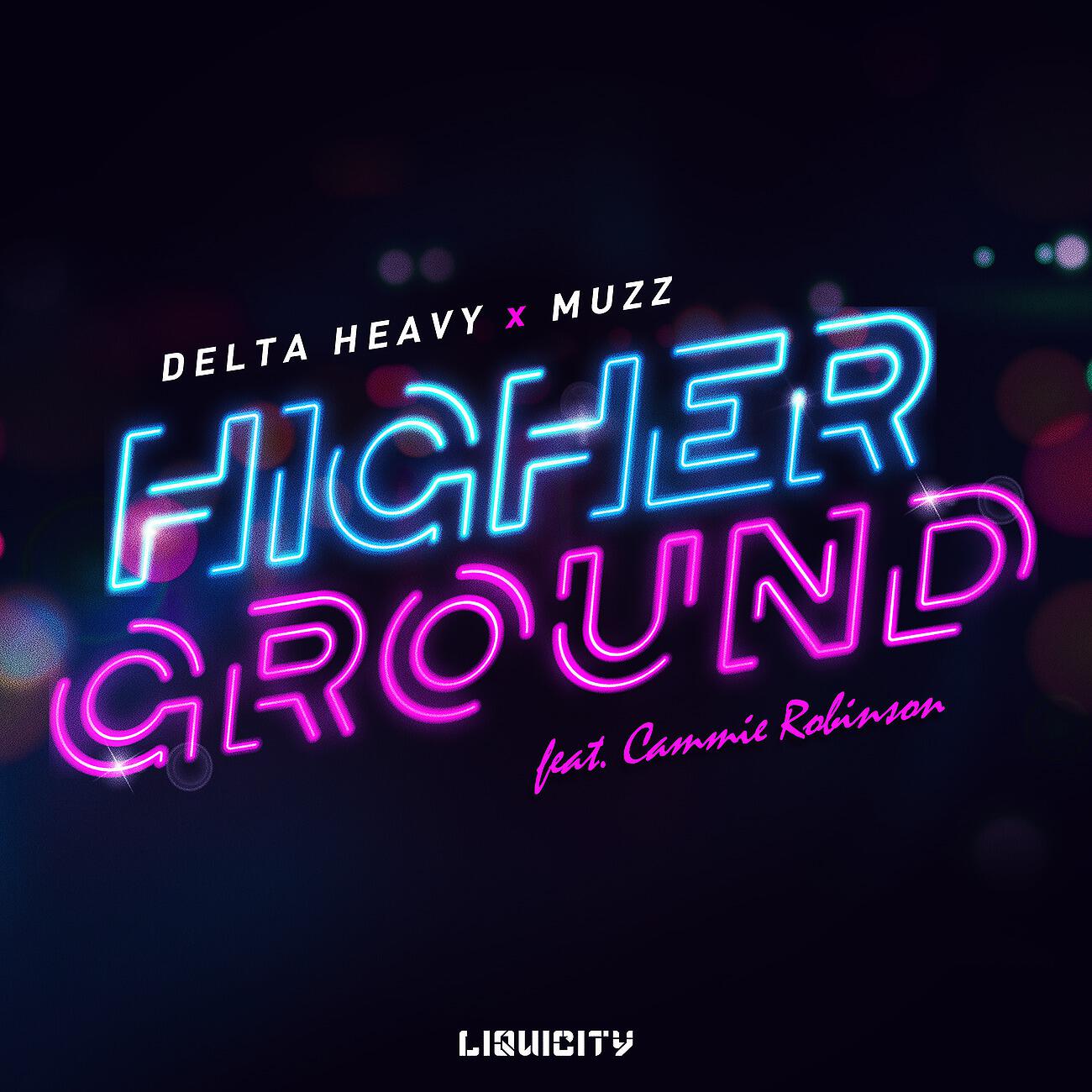 Higher ground feat roosevelt. Delta Heavy. Muzz. Delta Heavy i need you. Delta-Heavy-the-World-is-yours.