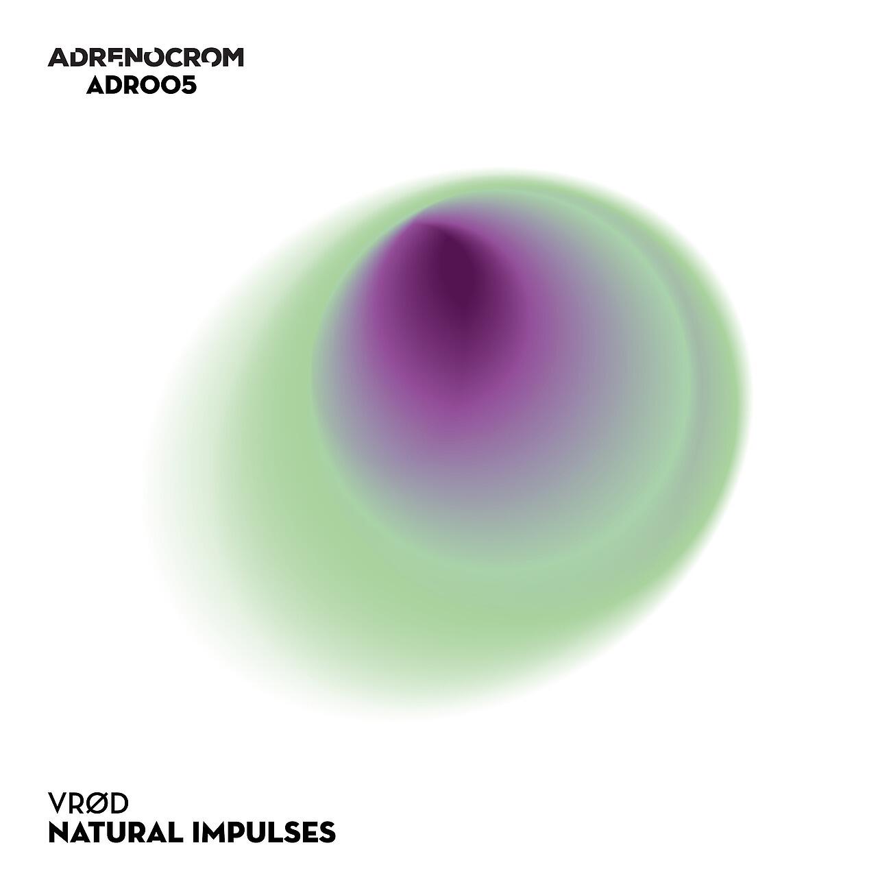 VRØD - Natural Impulses (Fran Navaez & Avox25 Remix)