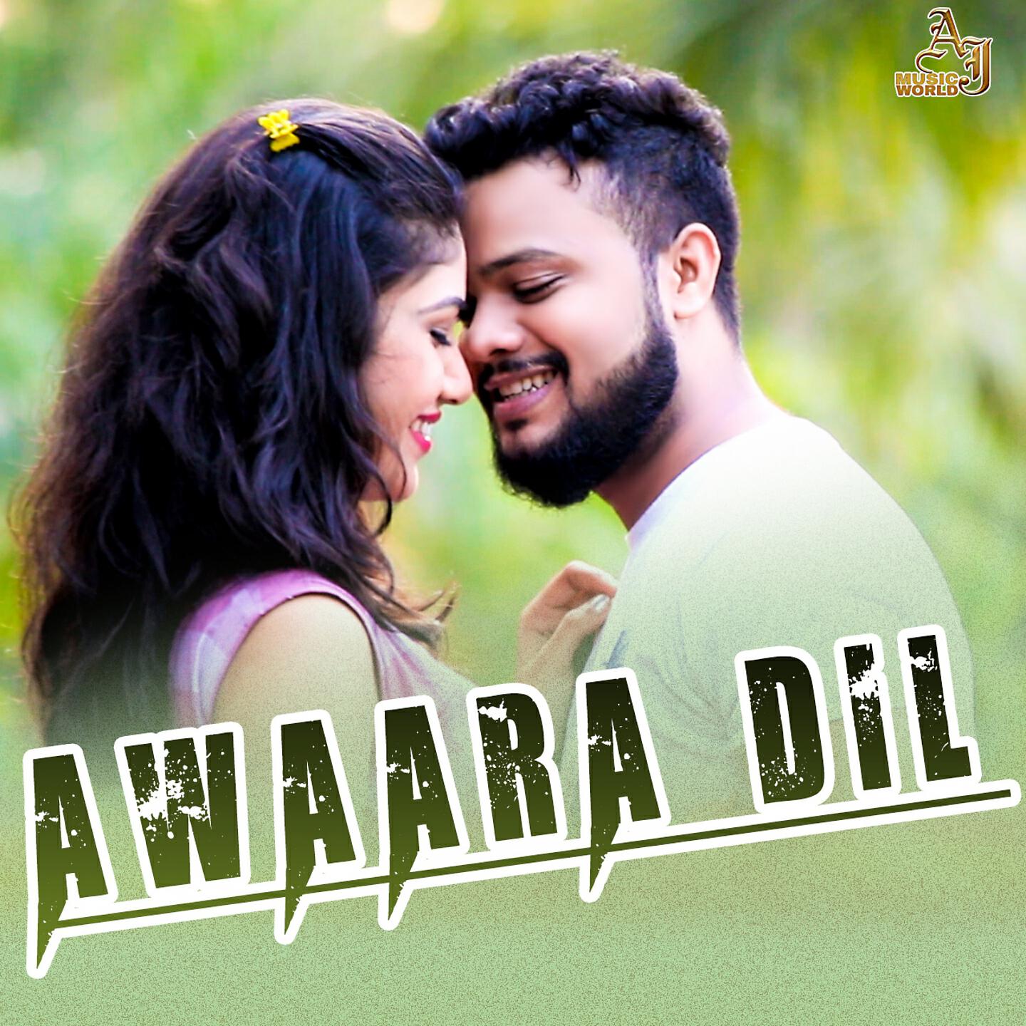 Sumit Pandey - Awaara Dil