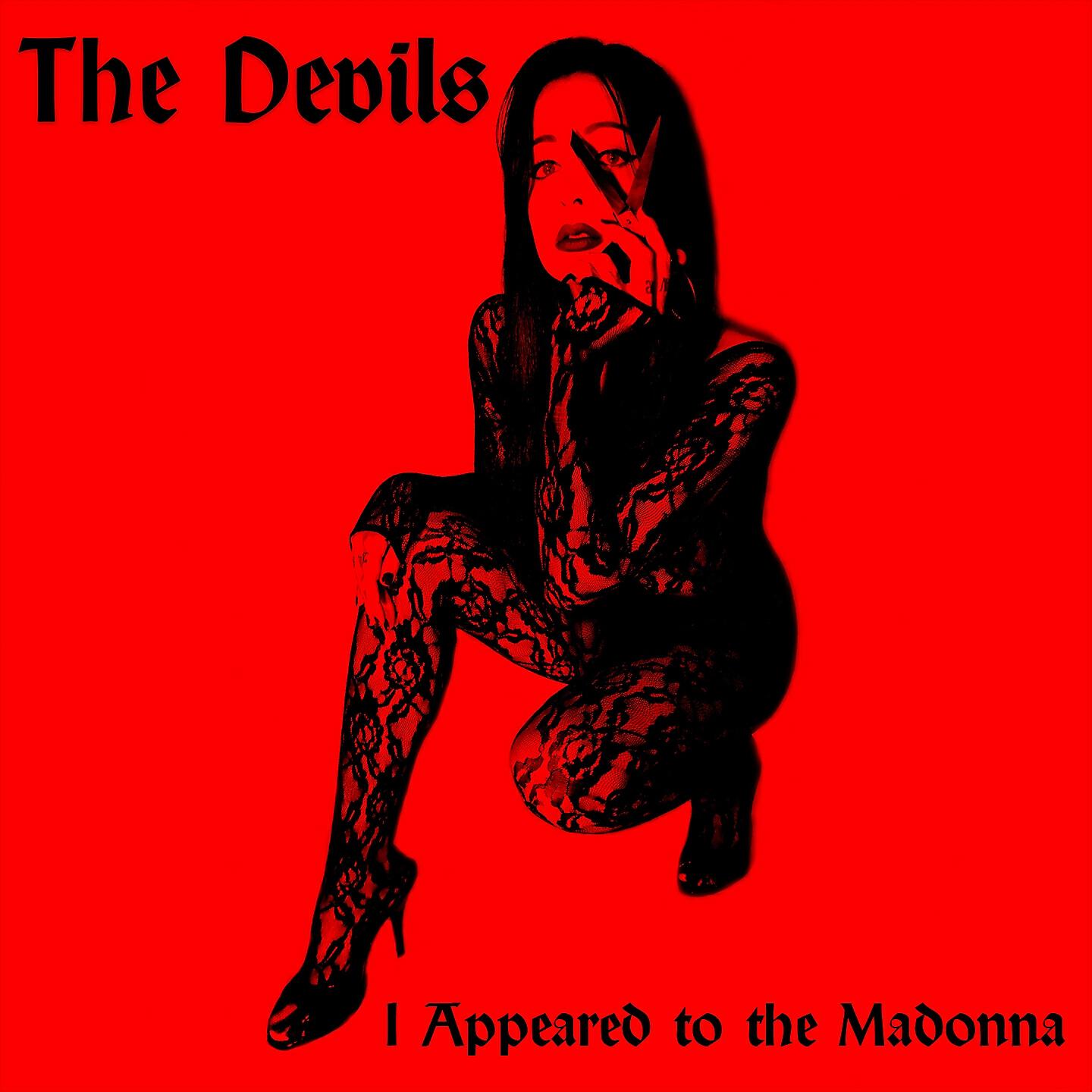 The Devils - I Appeared to the Madonna
