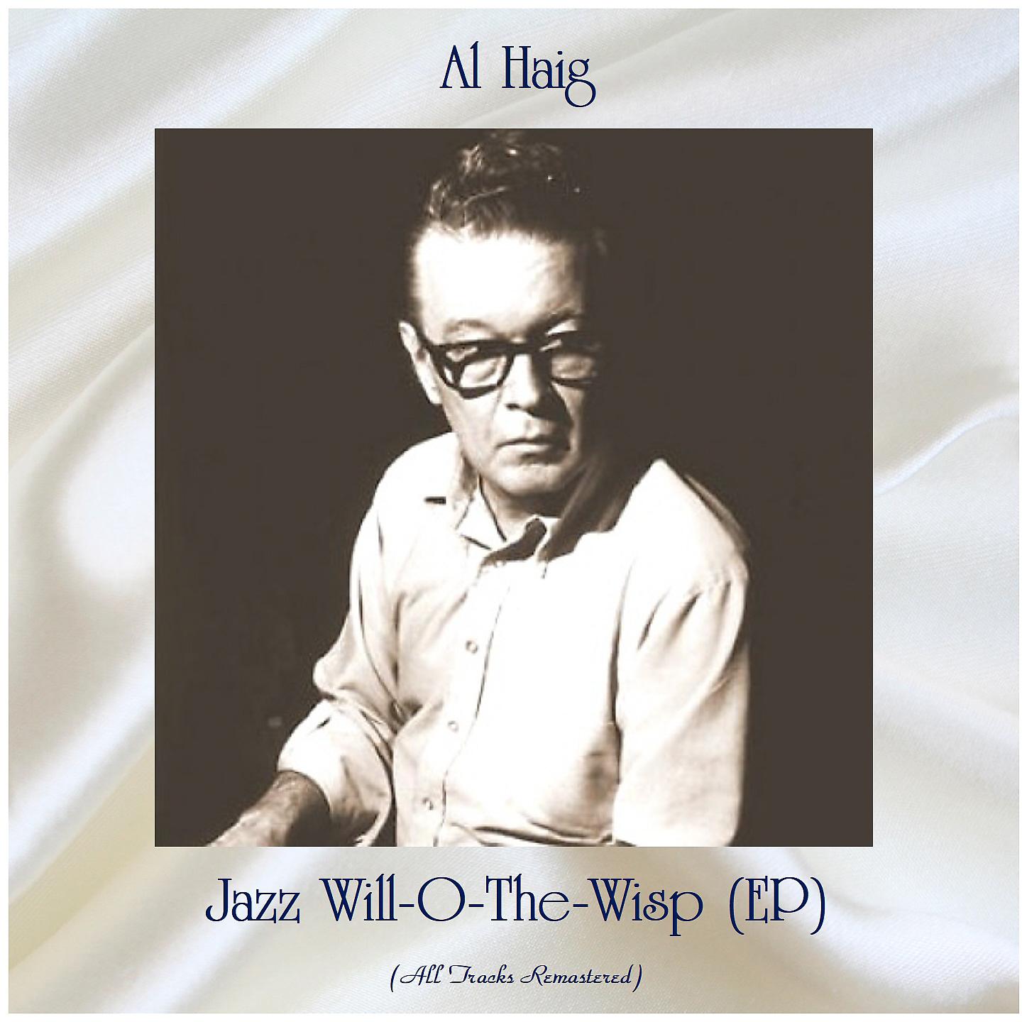 Постер альбома Jazz Will-O-The-Wisp (EP)