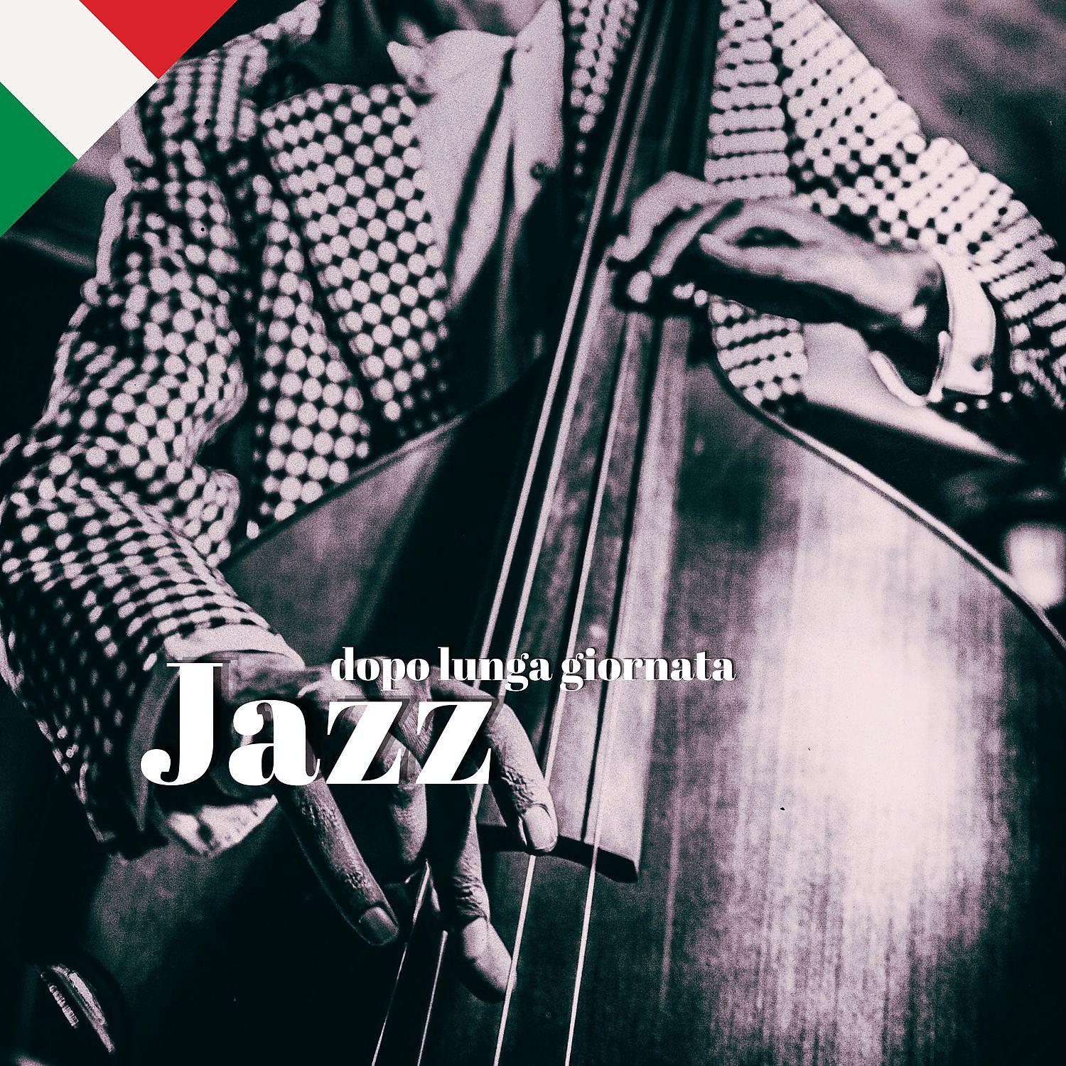 Постер альбома Jazz dopo lunga giornata