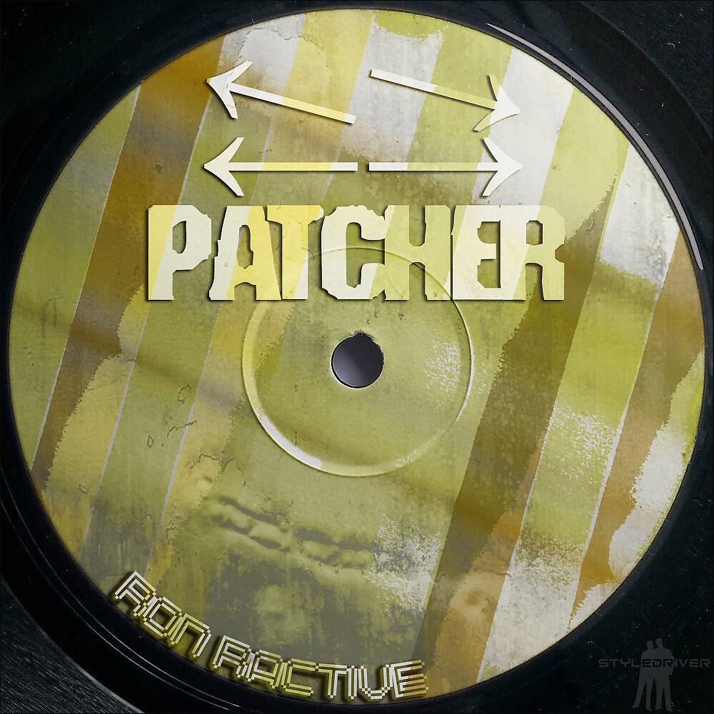 Ron Ractive - Patcher (Amorph Mix)