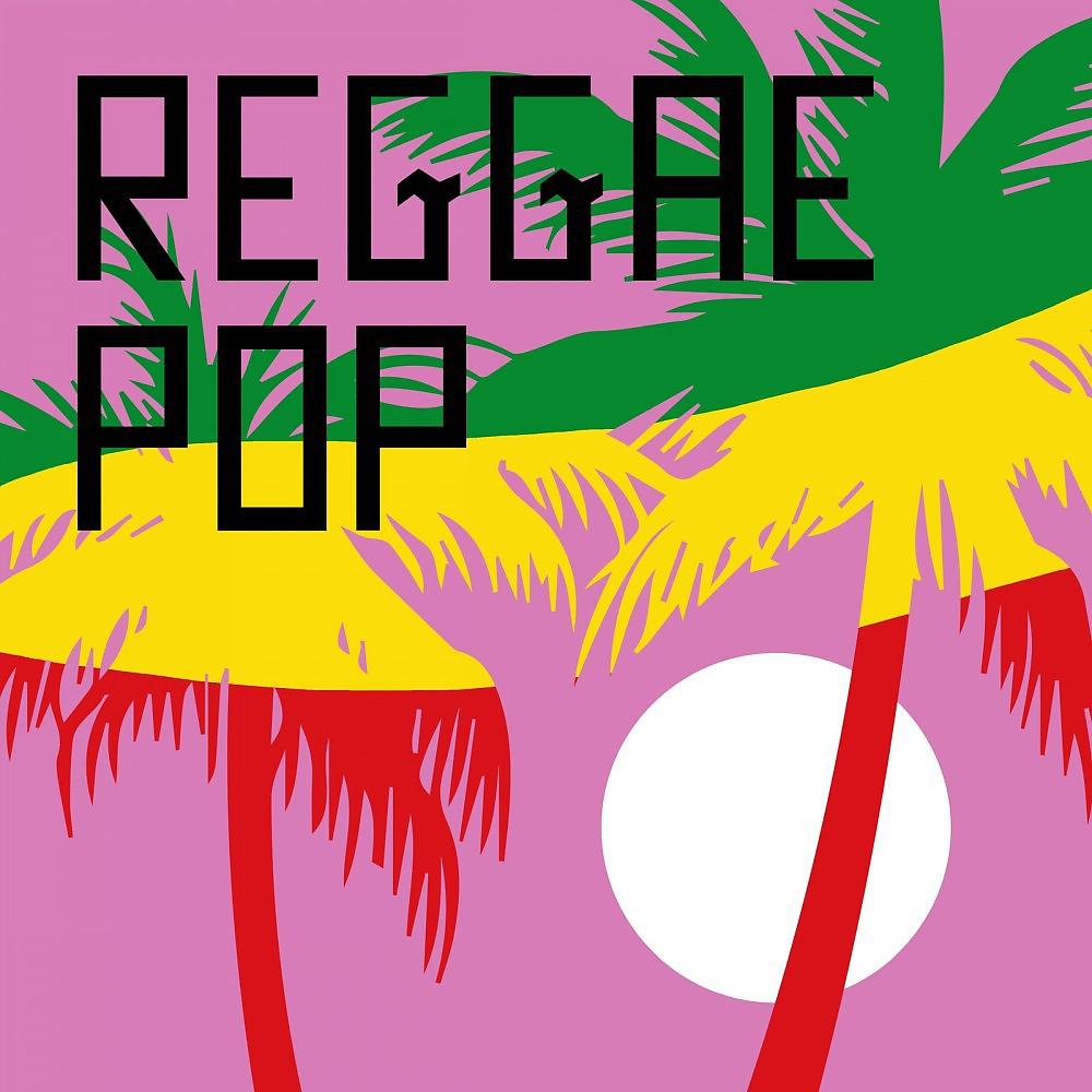 Постер альбома Reggae Pop