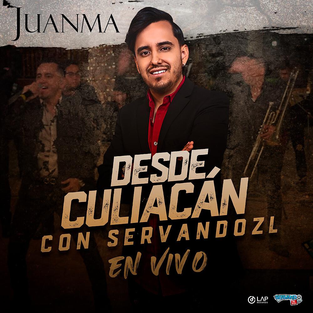 Постер альбома Desde Culiacán Con Servando ZL
