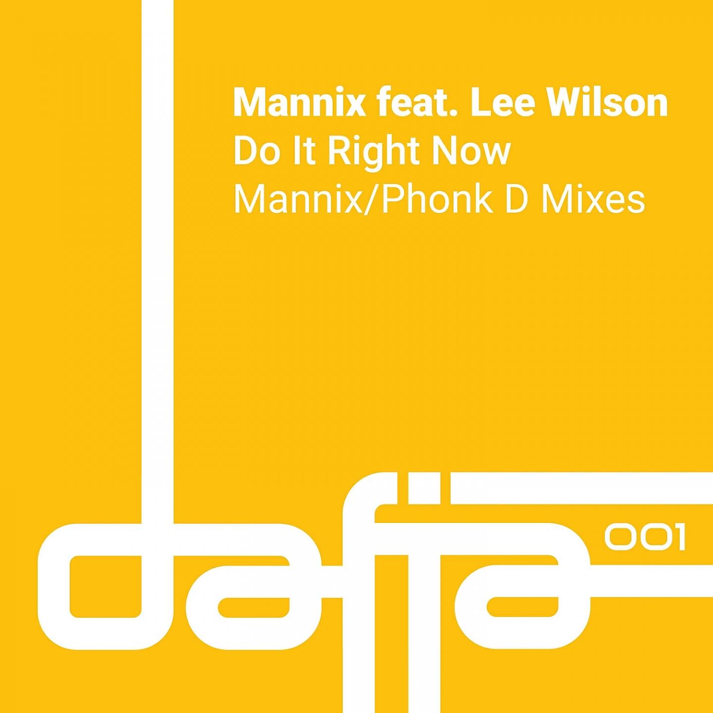 Mannix - Do It Right Now (Mannix Extended Vocal Mix)