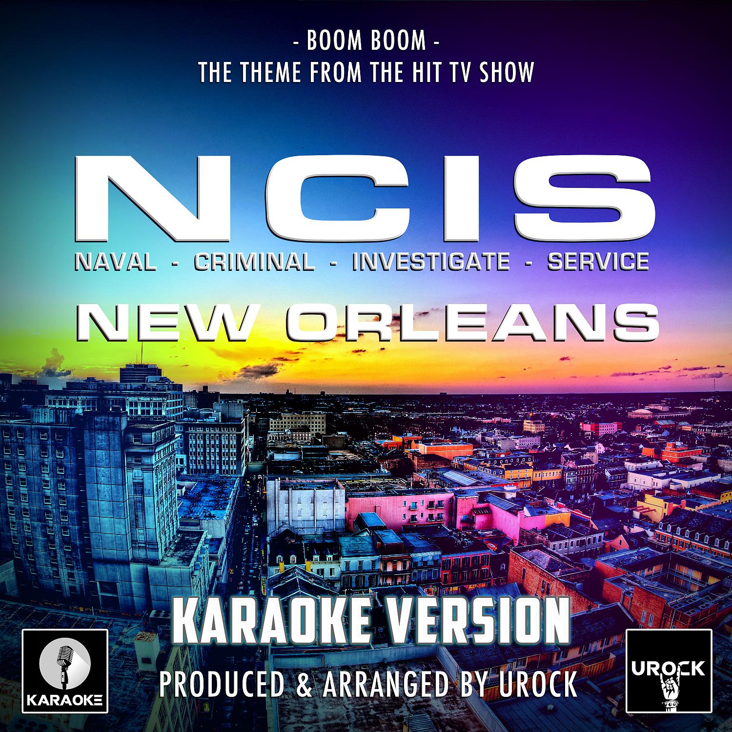 Постер альбома Boom Boom (From "NCIS New Orleans")[Originally Performed By Big Head Todd & The Monsters] (Karaoke Version)