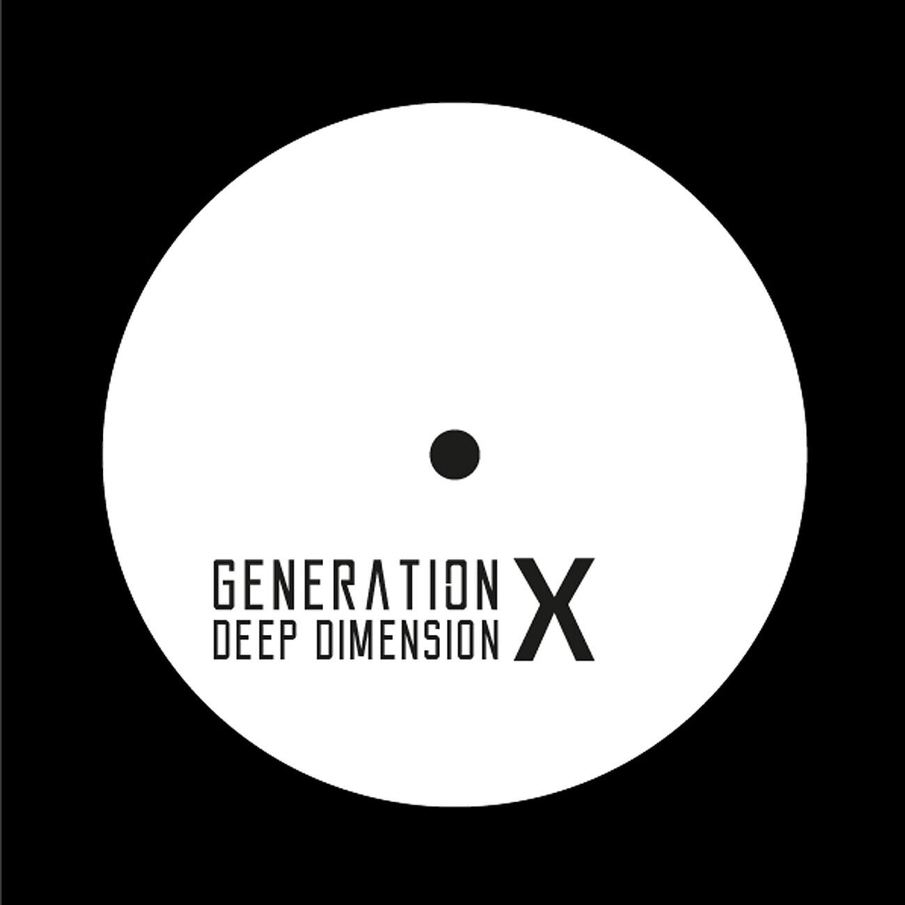 Deep Dimension - Generation X