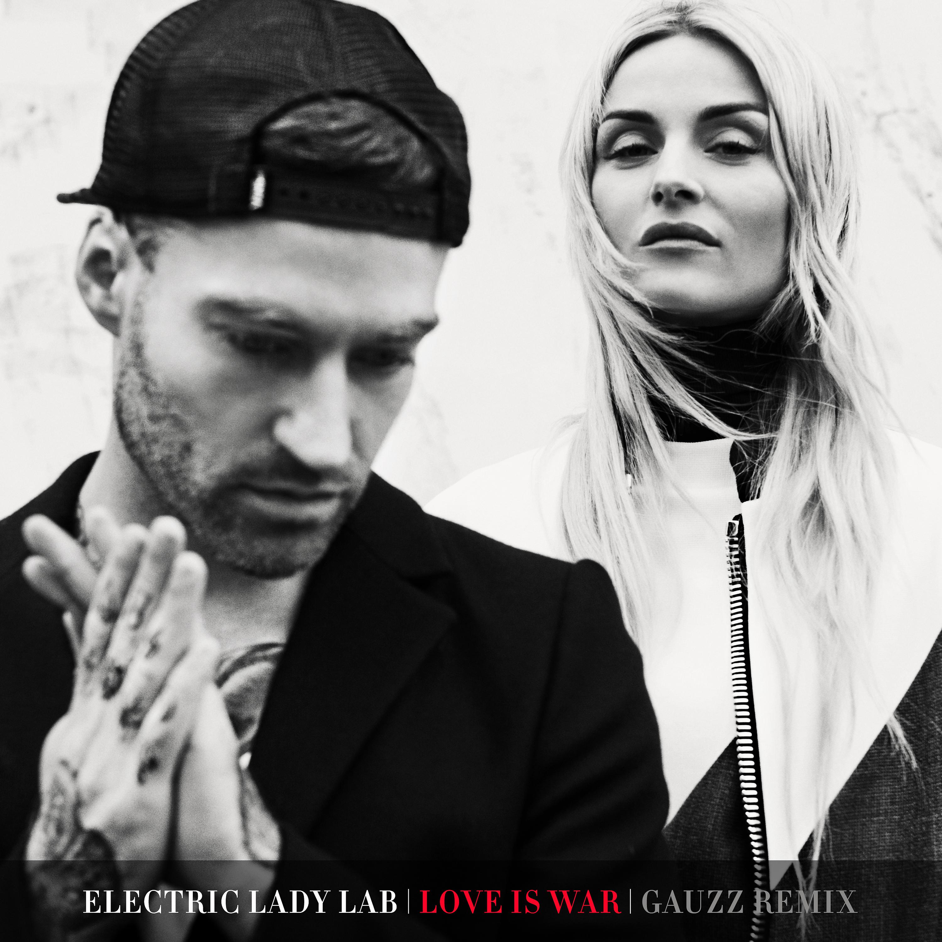 Постер альбома Love Is War (Gauzz Remix)
