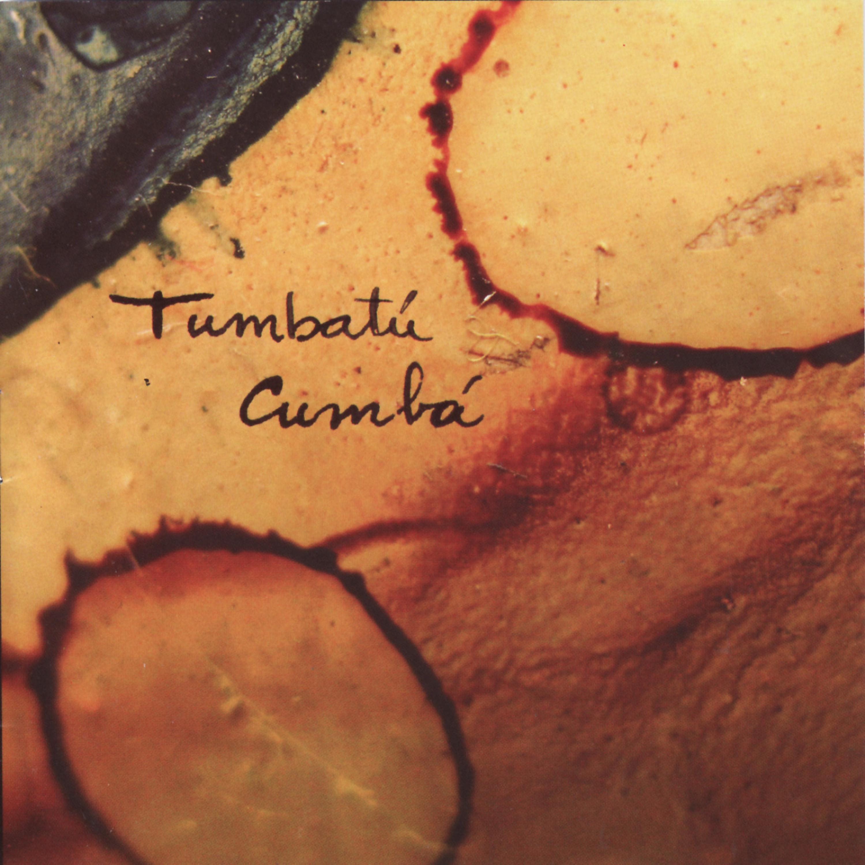 Постер альбома Tumbatú Cumbá