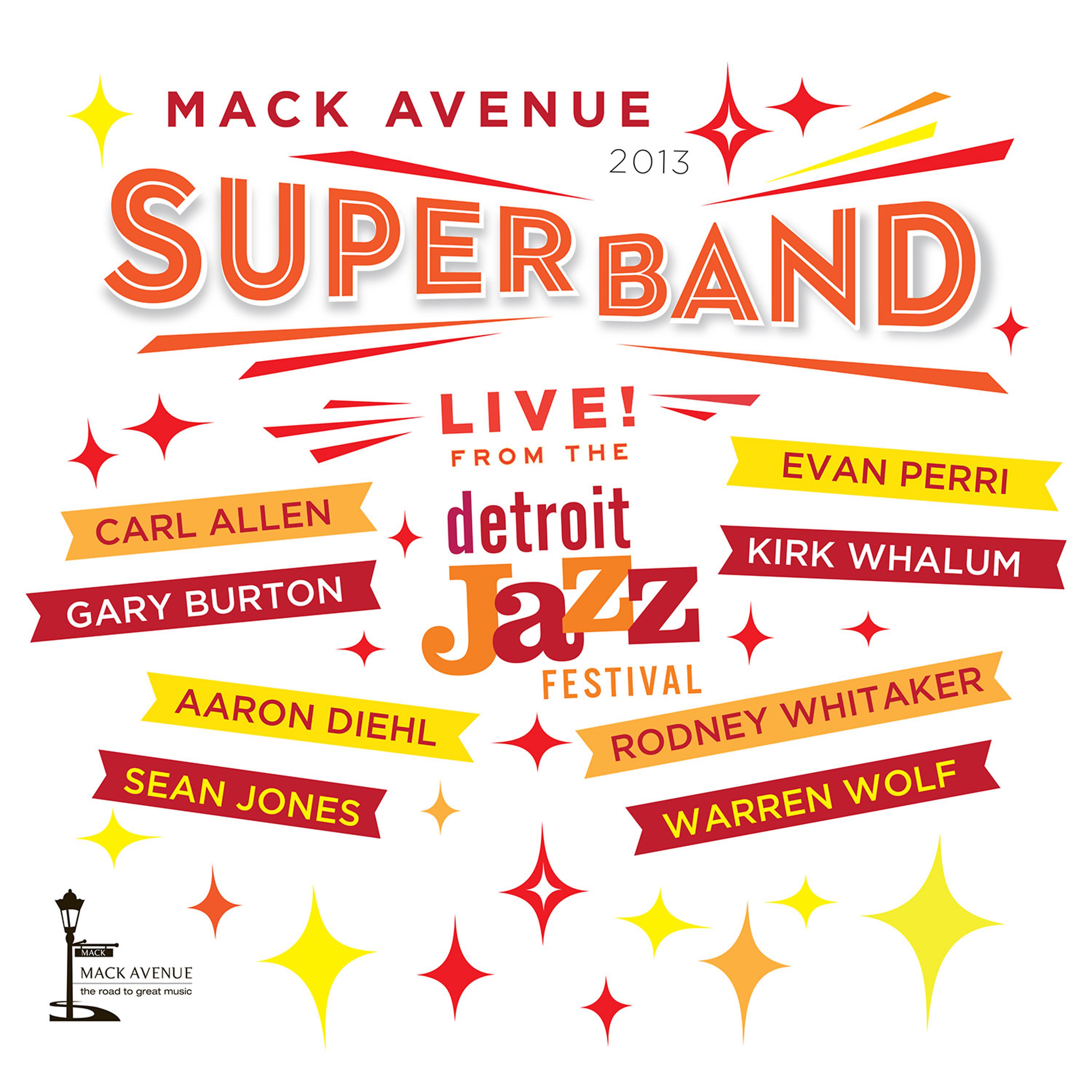 Постер альбома Live from the Detroit Jazz Festival - 2013