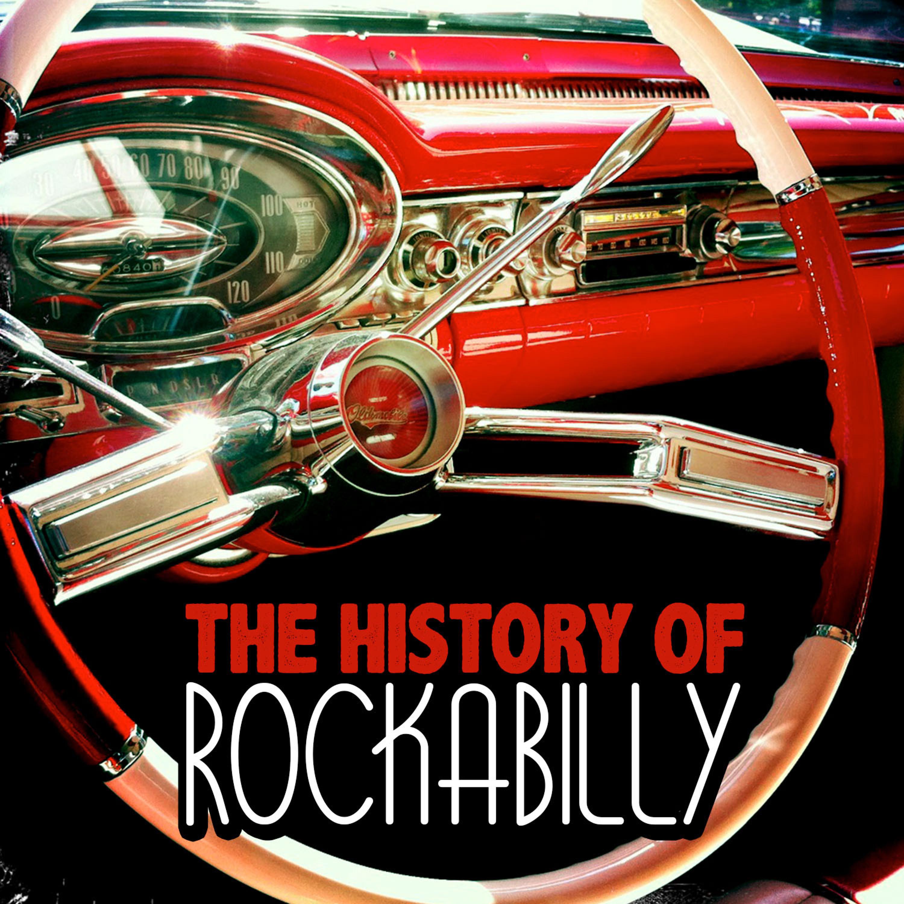 Постер альбома The History of Rockabilly