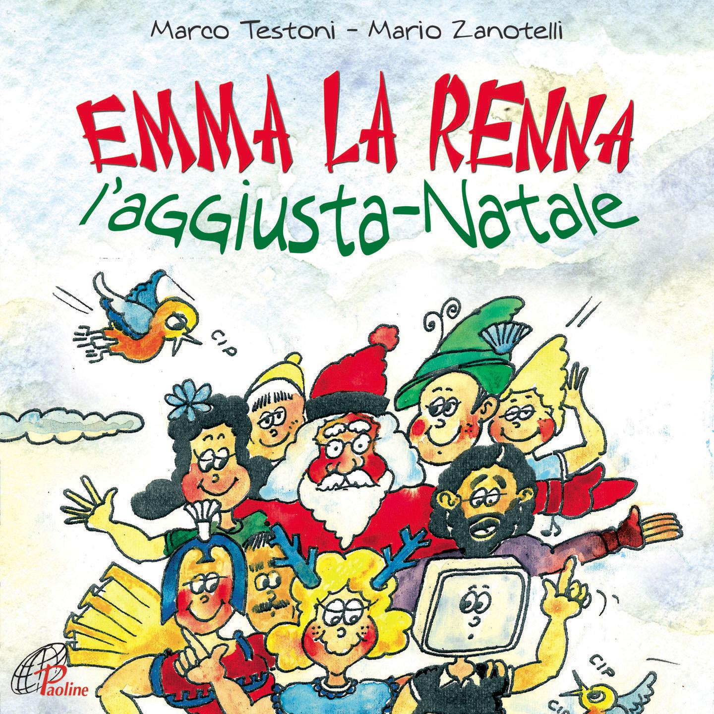 Постер альбома Emma la renna l'aggiusta-Natale