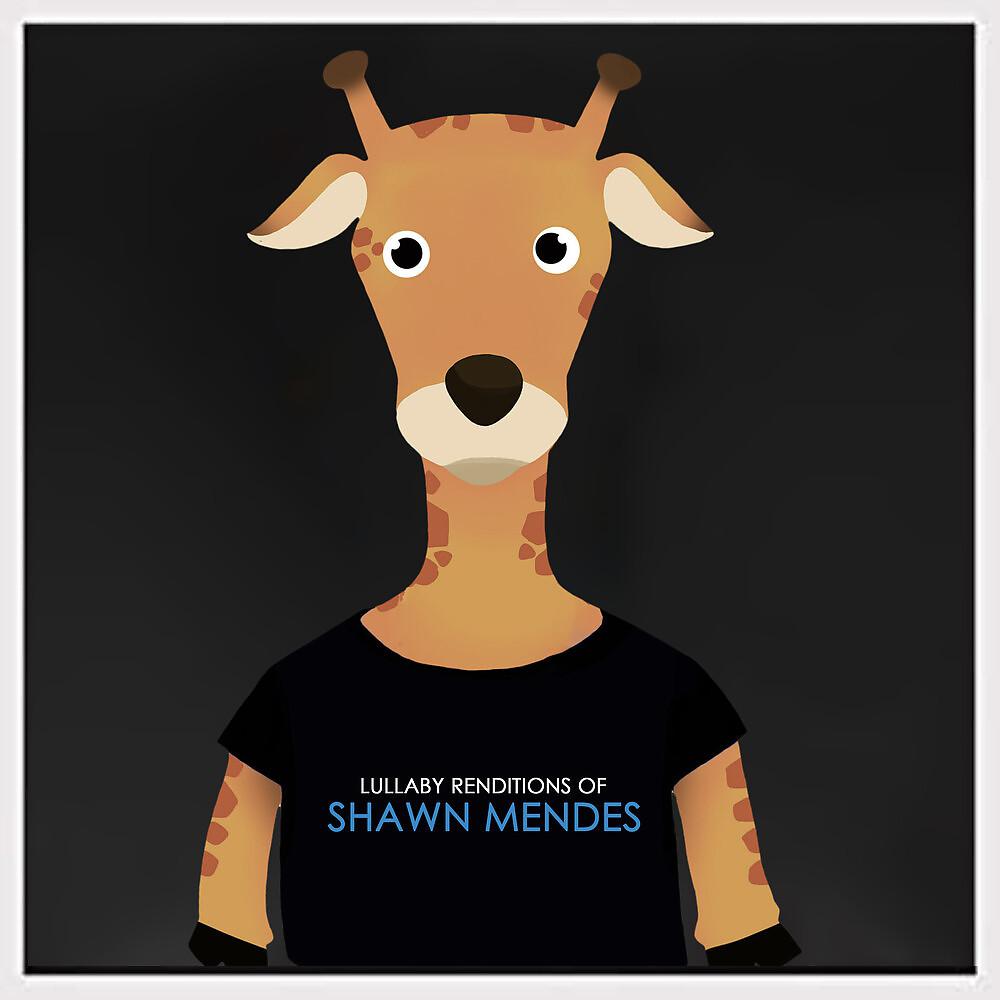 Постер альбома Lullaby Renditions of Shawn Mendes