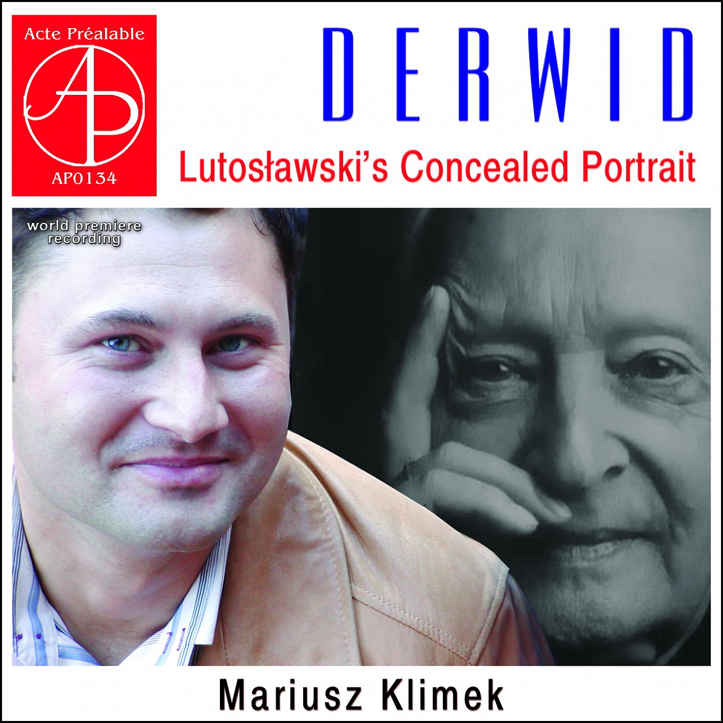 Постер альбома Derwid - Lutosławski'S Concealed Portrait