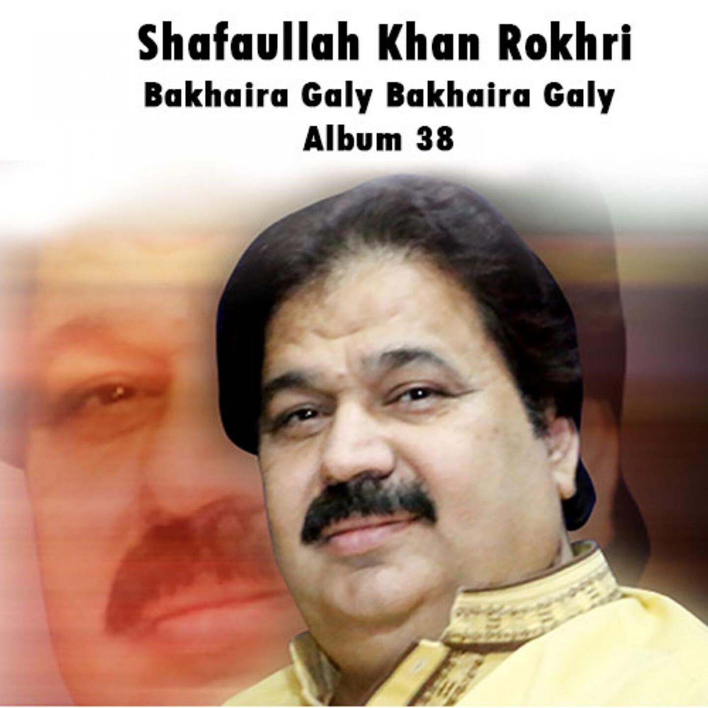 Shafa Ullah Khan Rokhri - Zulfa Hathkarya