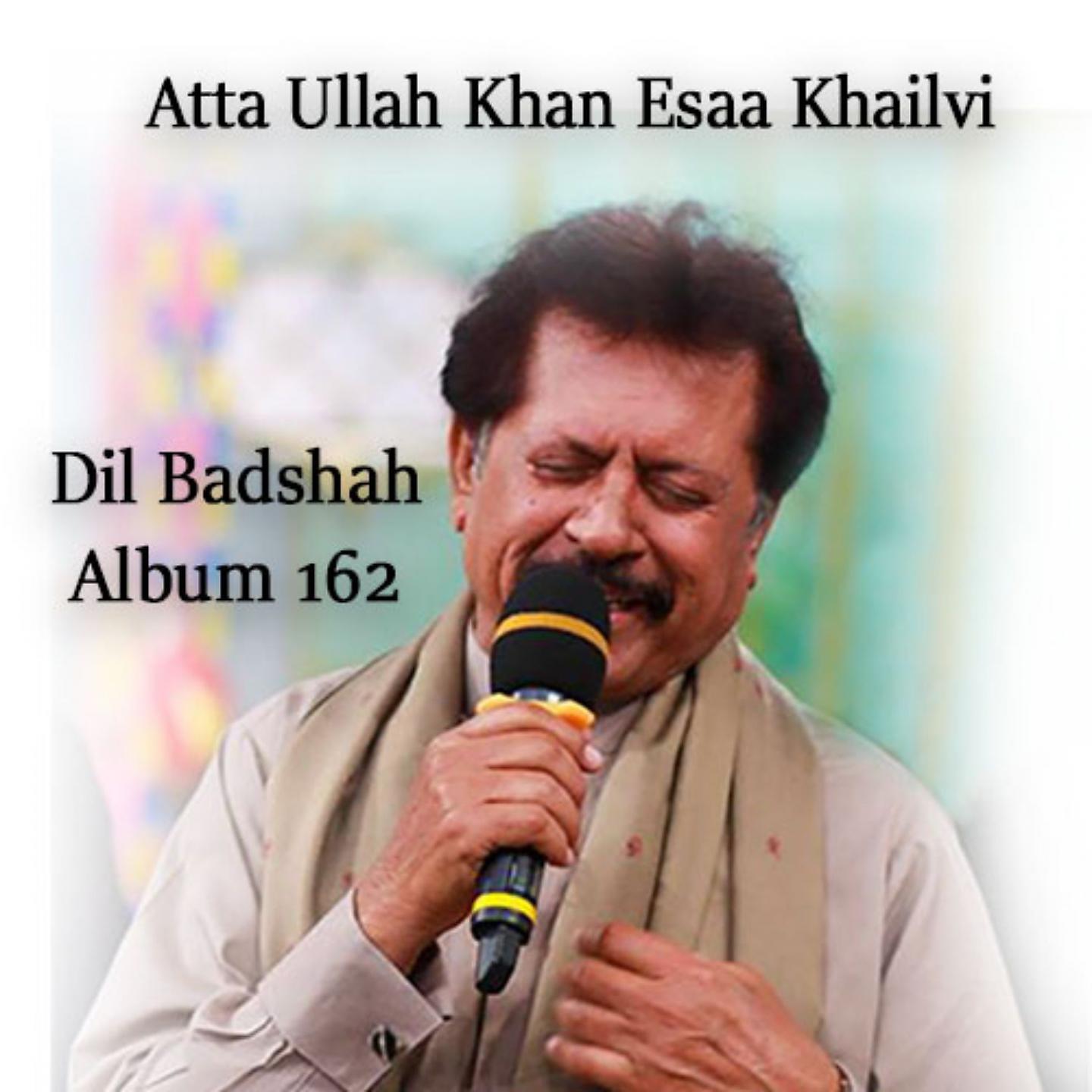 Постер альбома Dil Badshah, Vol. 162