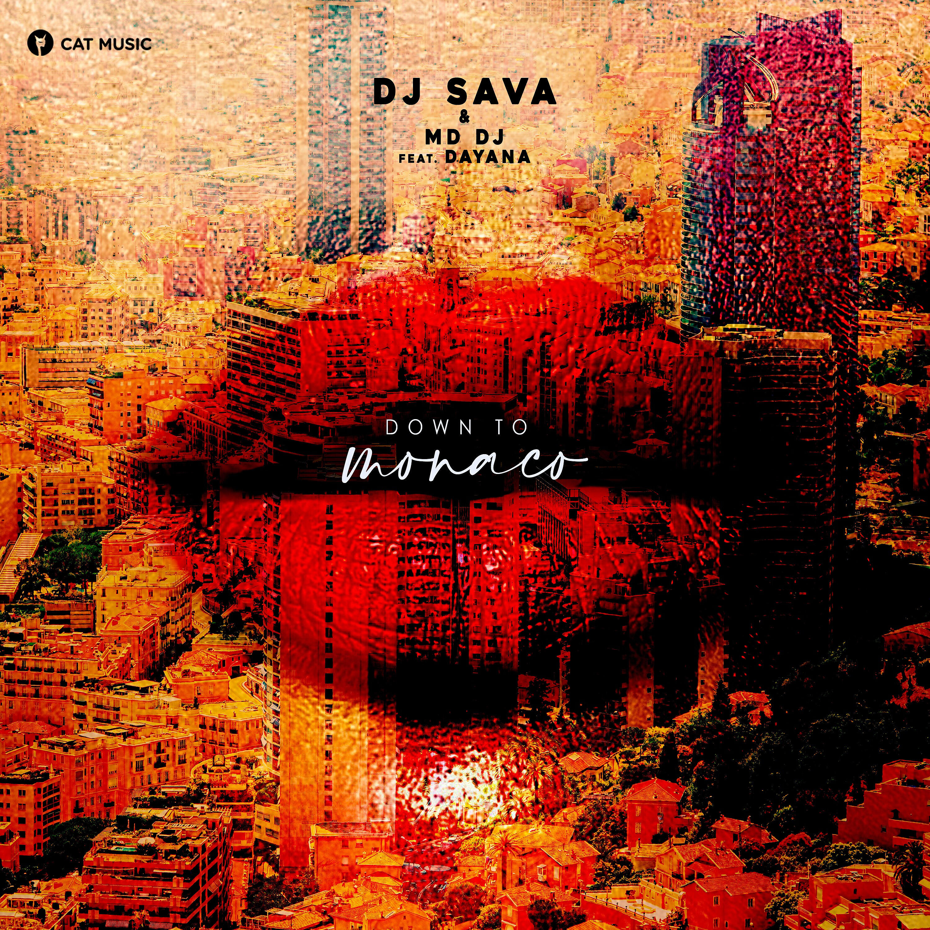 DJ SAVA - Down to Monaco