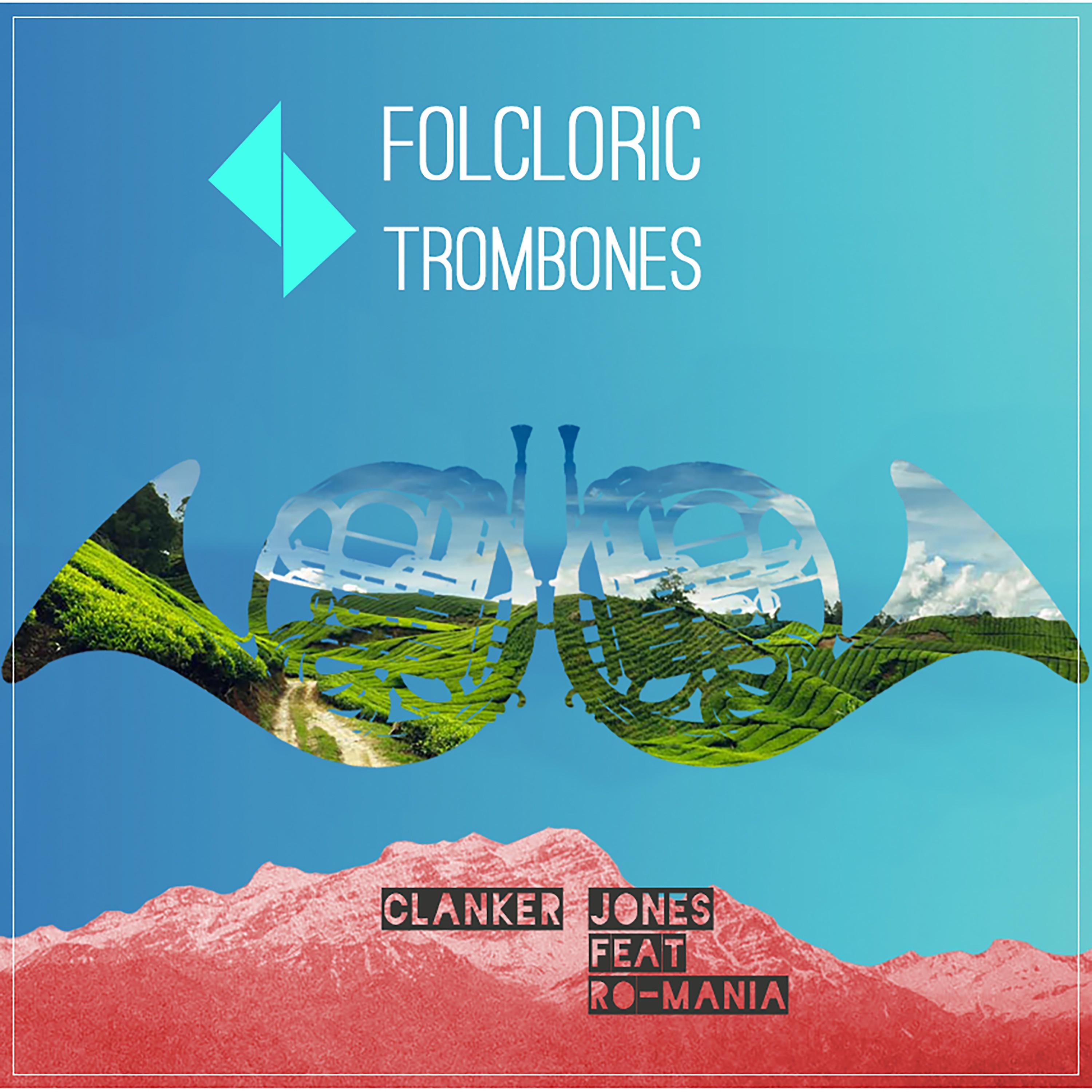 Постер альбома Folcloric Trombones