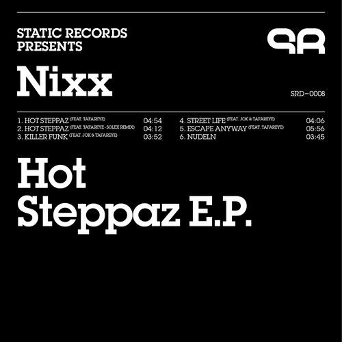 NIXX - Hot Steppaz