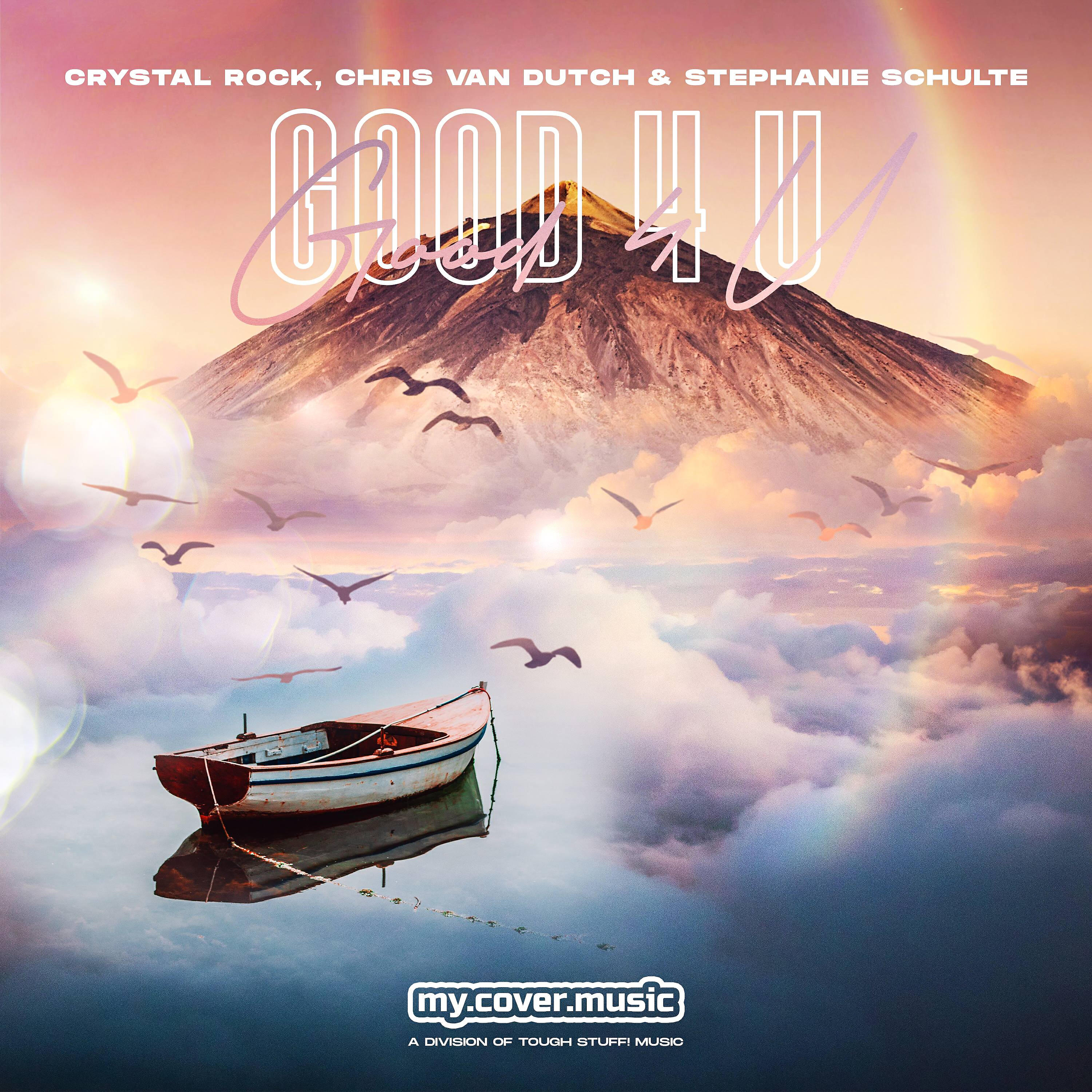 Crystal Rock - Good 4 U