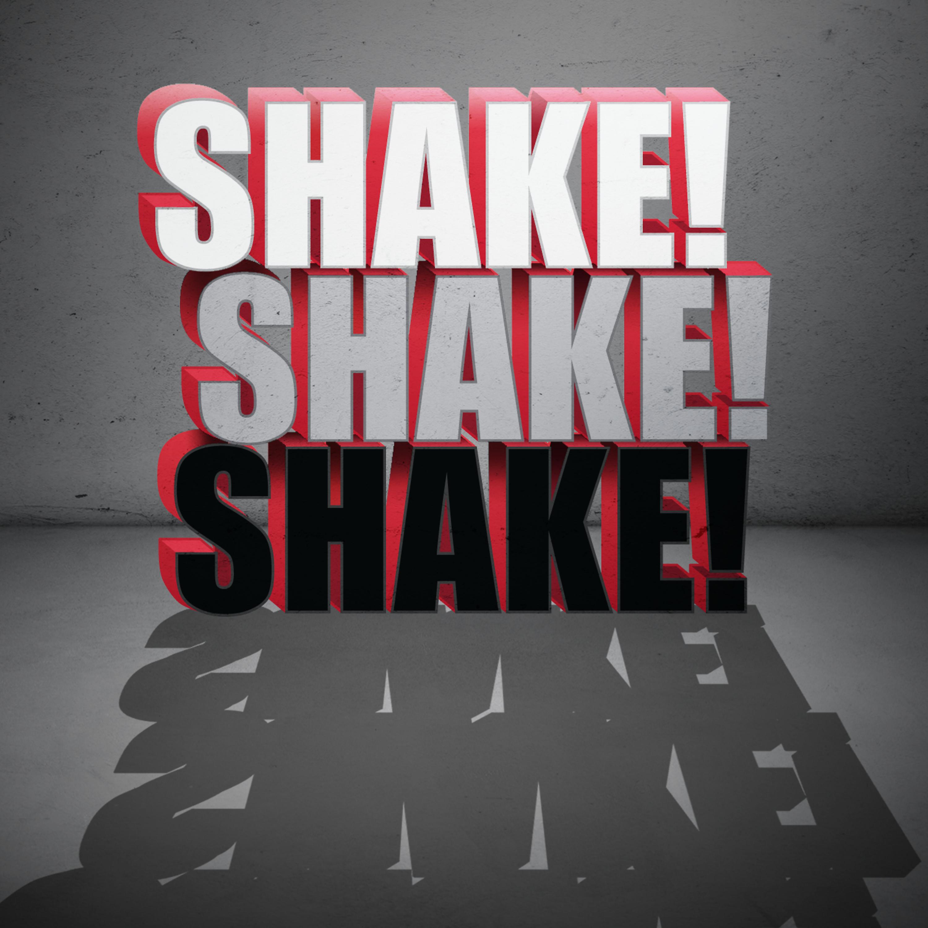 Постер альбома Shake! Shake! Shake!