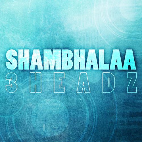 Постер альбома Shambhalaa