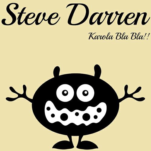 Steve Darren - Karola Bla Bla!! (DJ Sebastian Rios Remix)