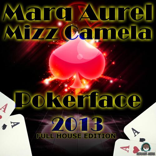 Marq Aurel - Pokerface (Major Tosh Radio Edit)