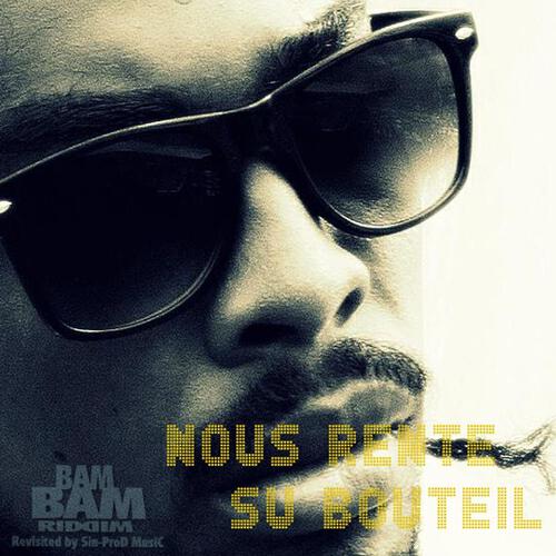 Soljah - Nous rente su bouteil