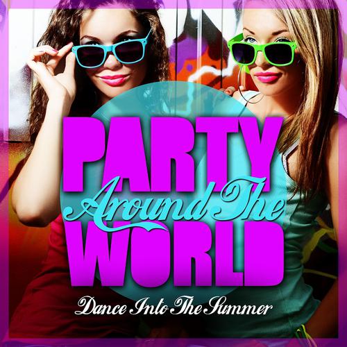 Постер альбома Party Around the World