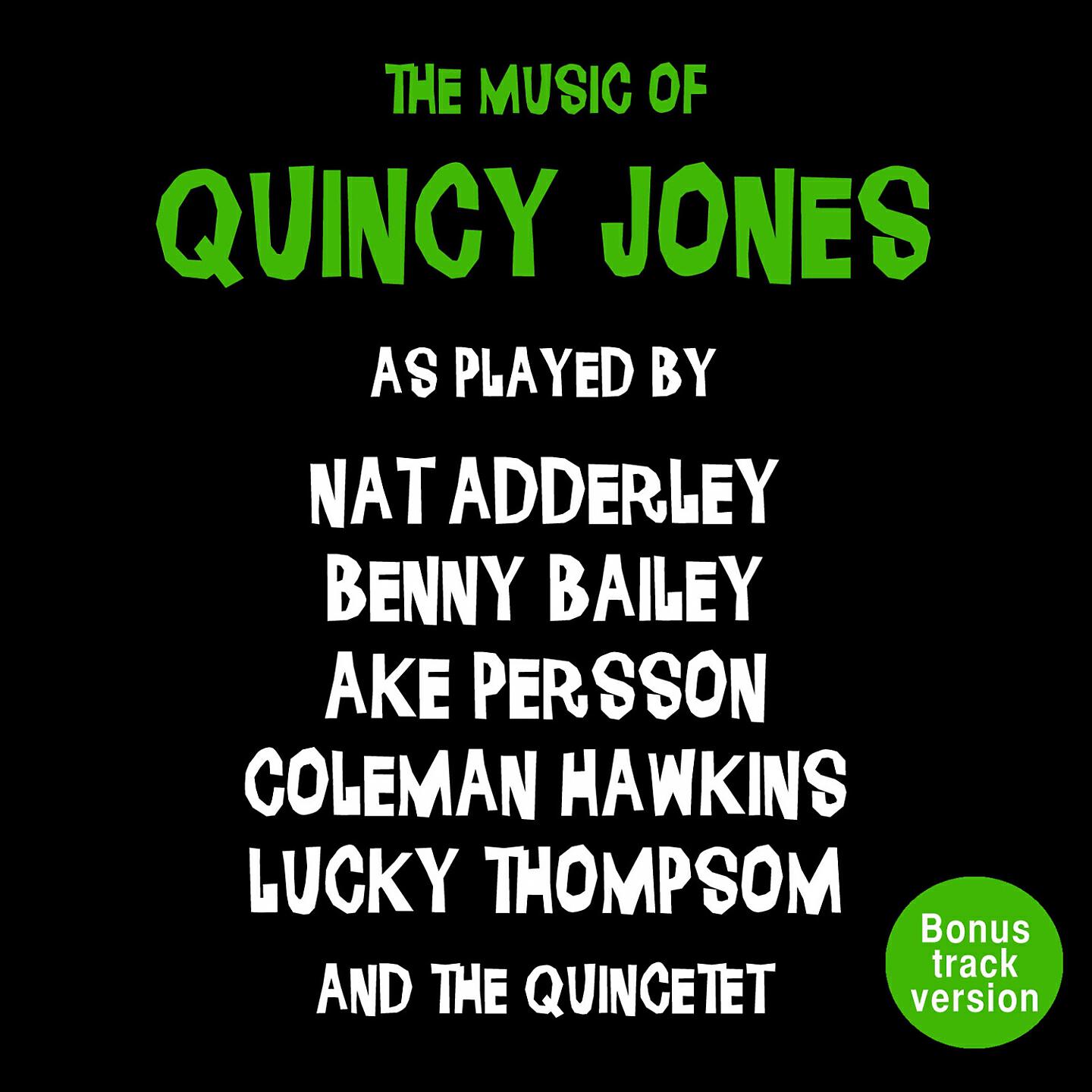 Quincy Jones - Meet Benny Bailey