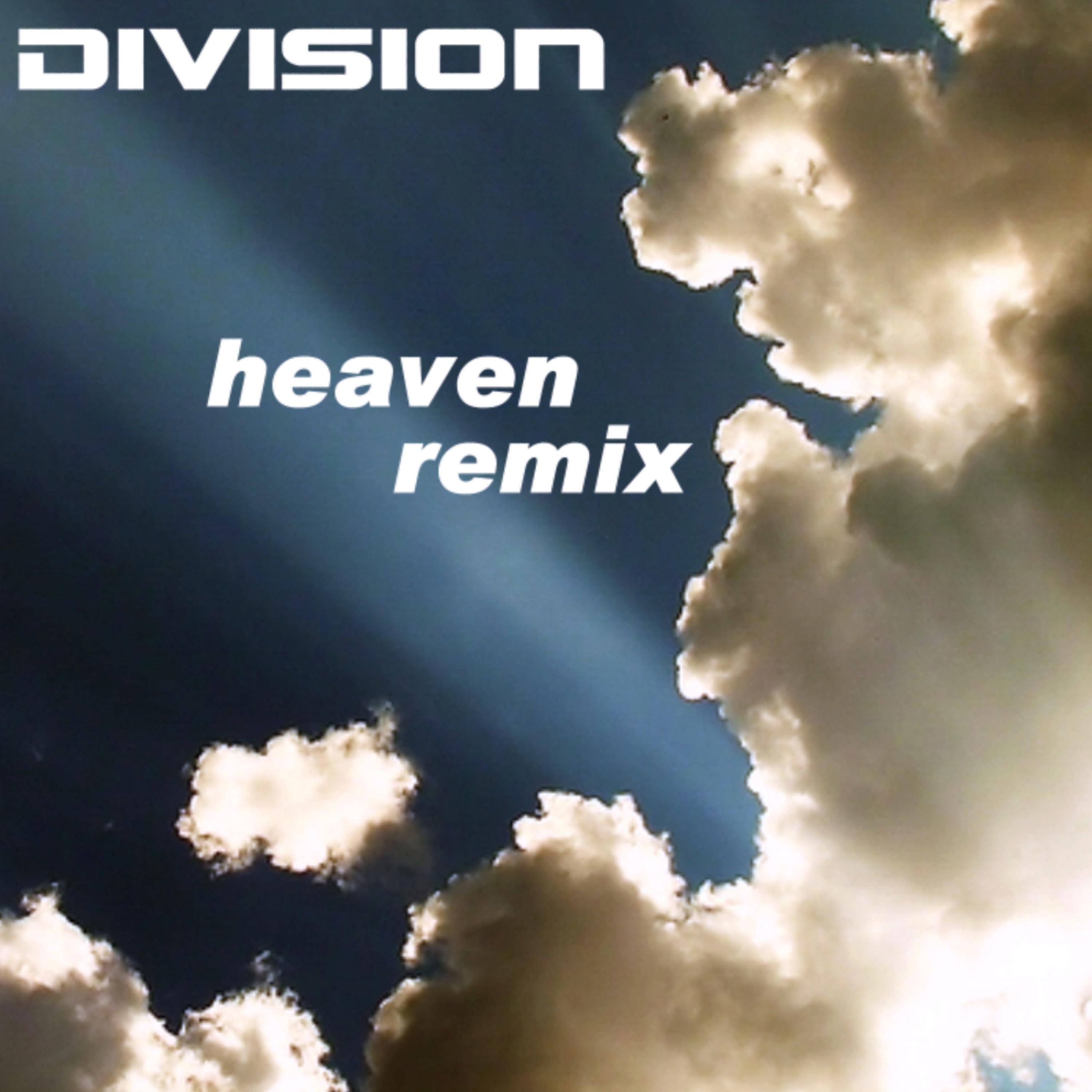 Постер альбома Heaven - Remixes