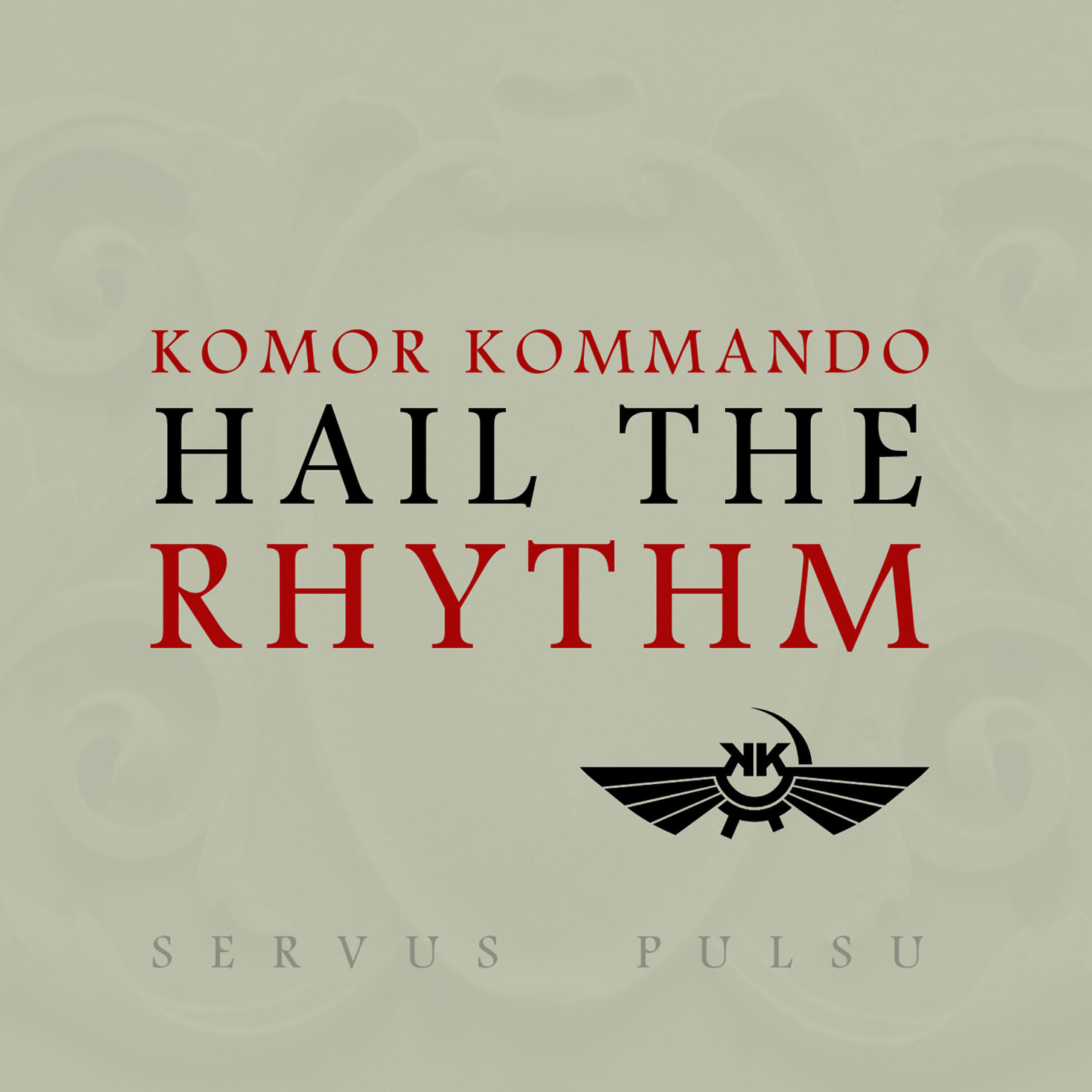 Komor Kommando - Servus Pulsu (Symphonic Version)