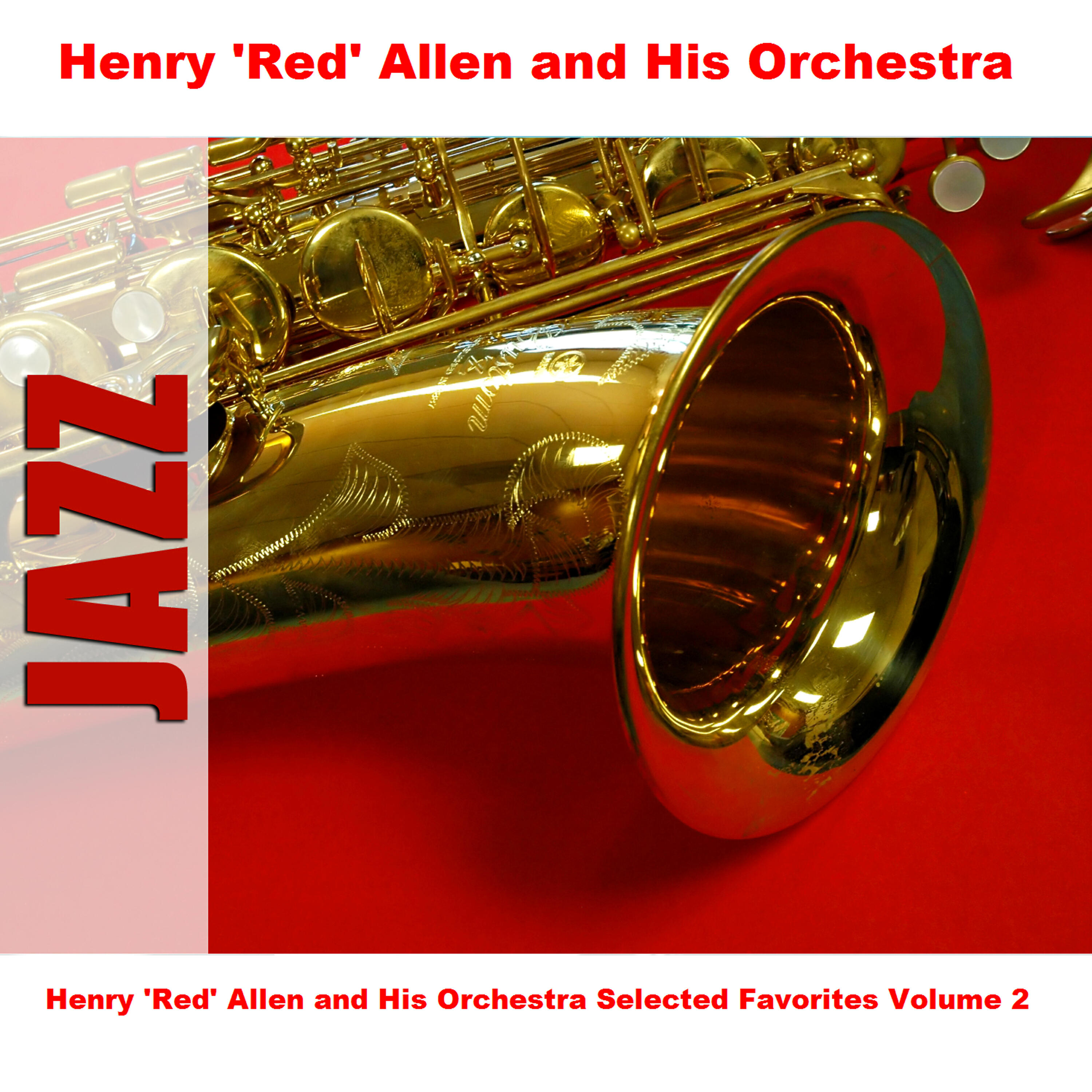 Henry 'Red' Allen - It's Written All Over Your Face - Original