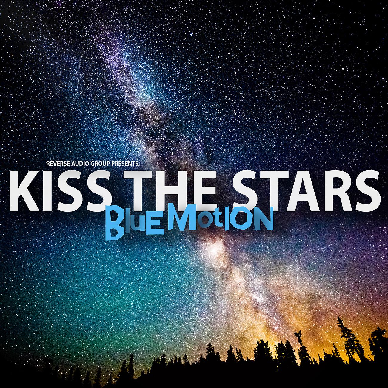 Постер альбома Kiss The Stars