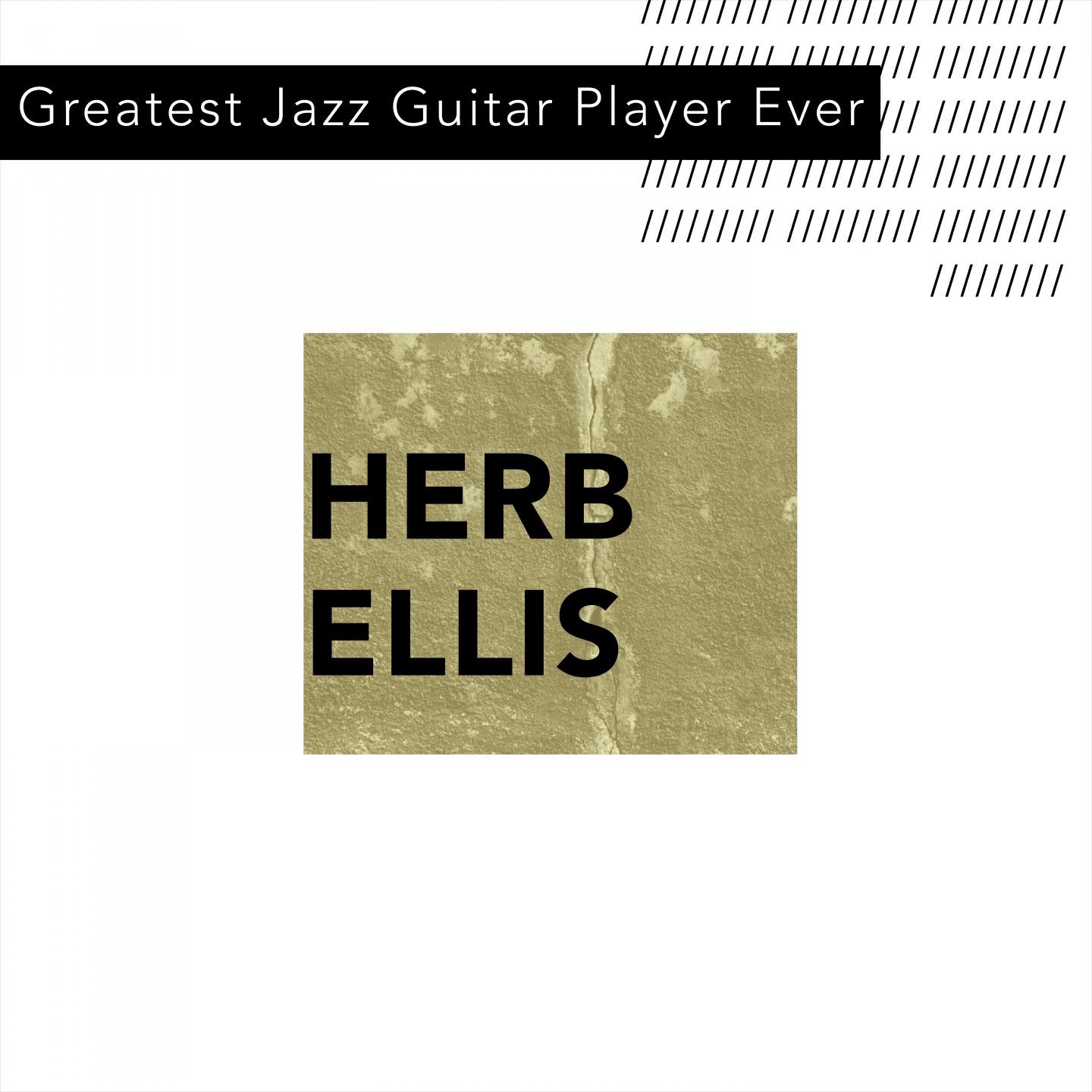 Herb Ellis Quintet - Royal Garden Blues