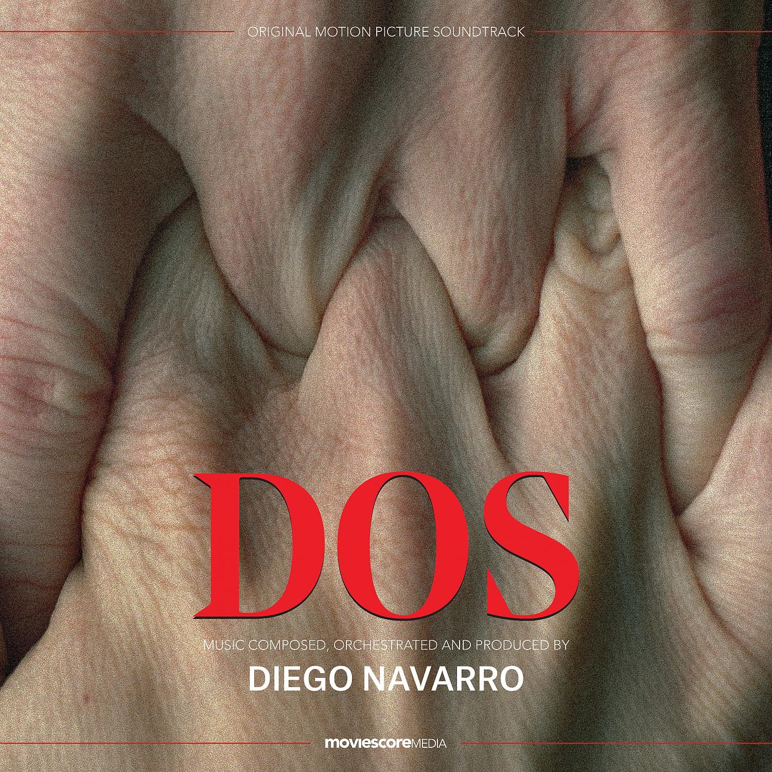 Постер альбома Dos (Original Motion Picture Soundtrack)