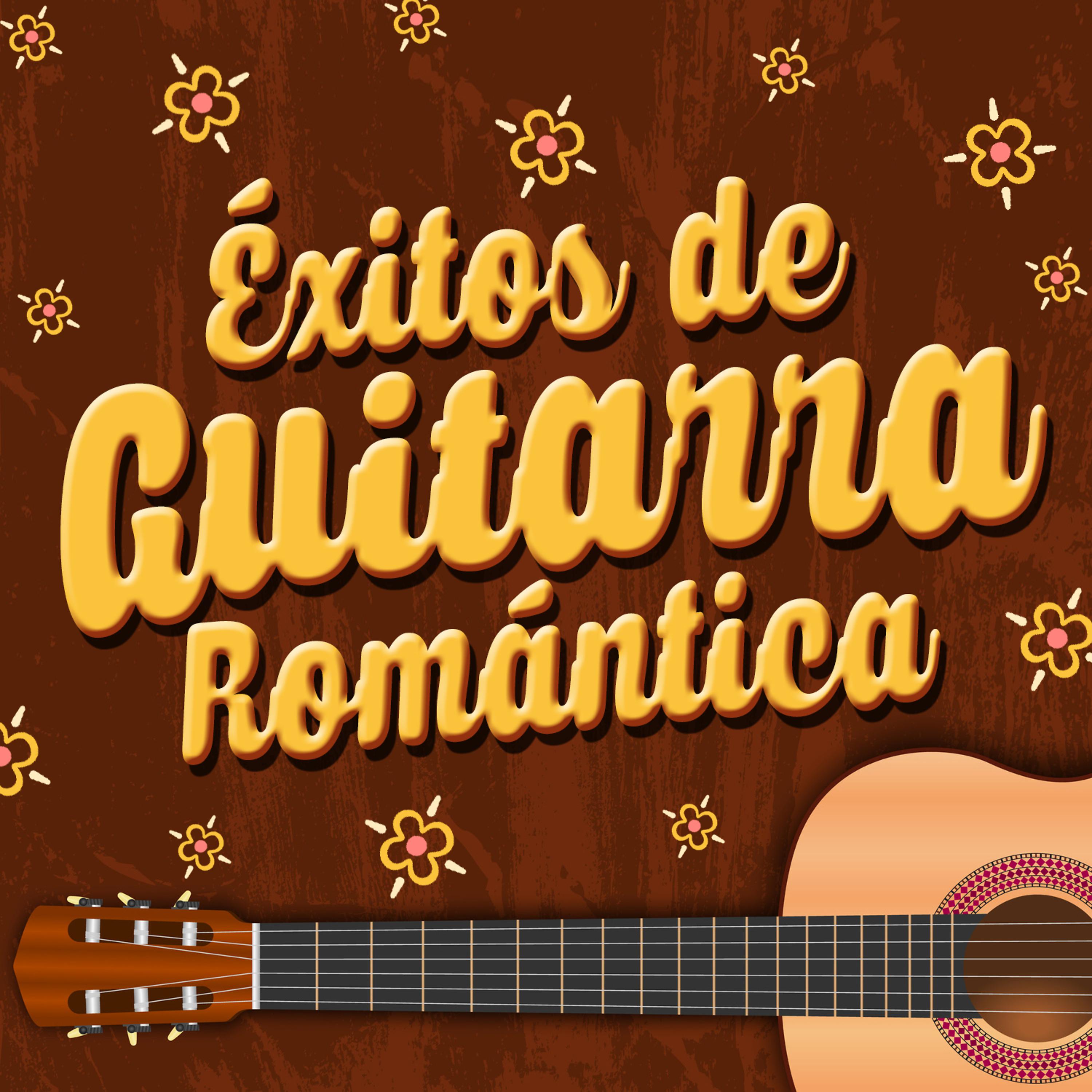 Постер альбома Éxitos de Guitarra Romántica