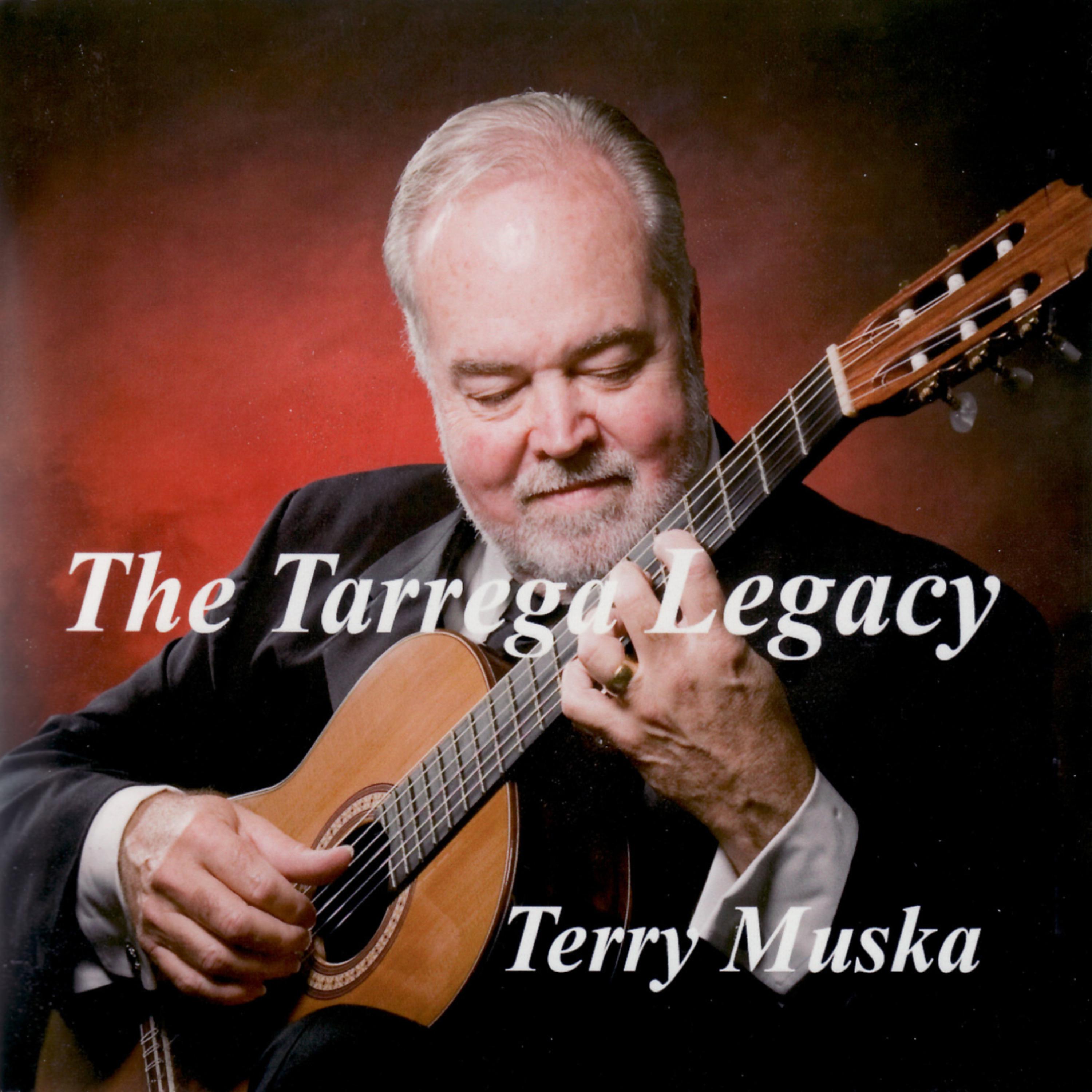 Постер альбома The Tarrega Legacy (Music of the Father of the Classical Guitar)