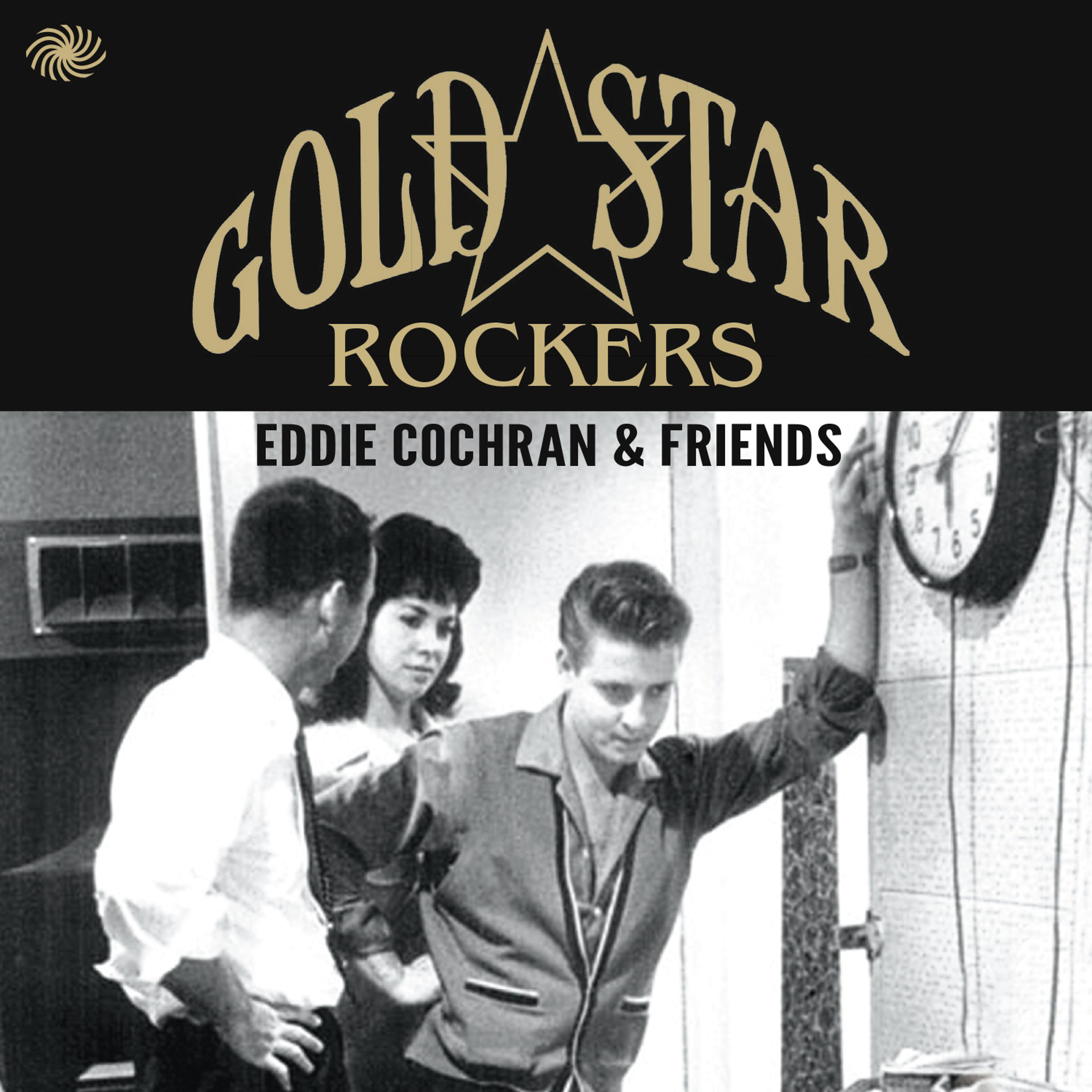Постер альбома Gold Star Rockers: Eddie Cochran & Friends