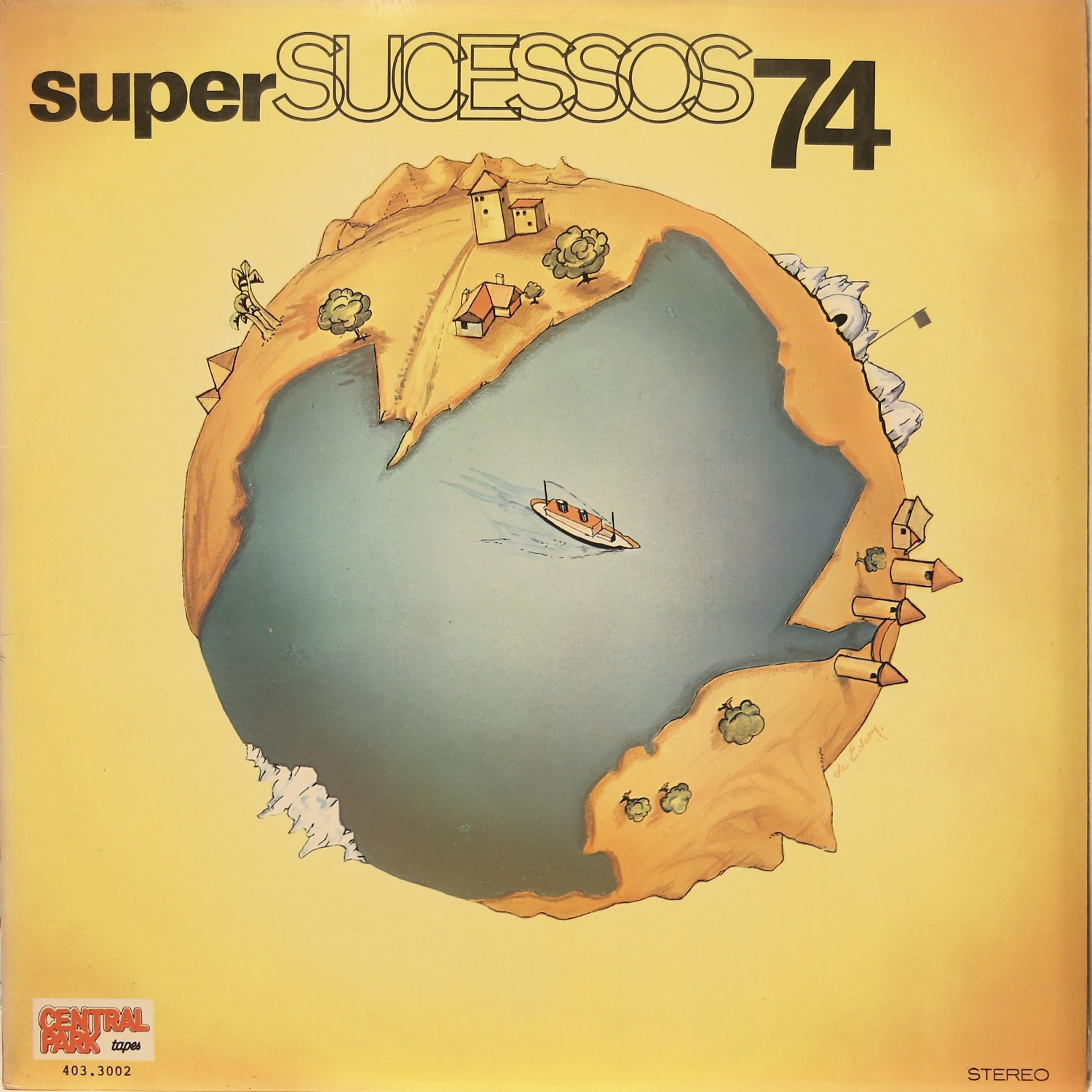 Постер альбома Super Sucessos 74