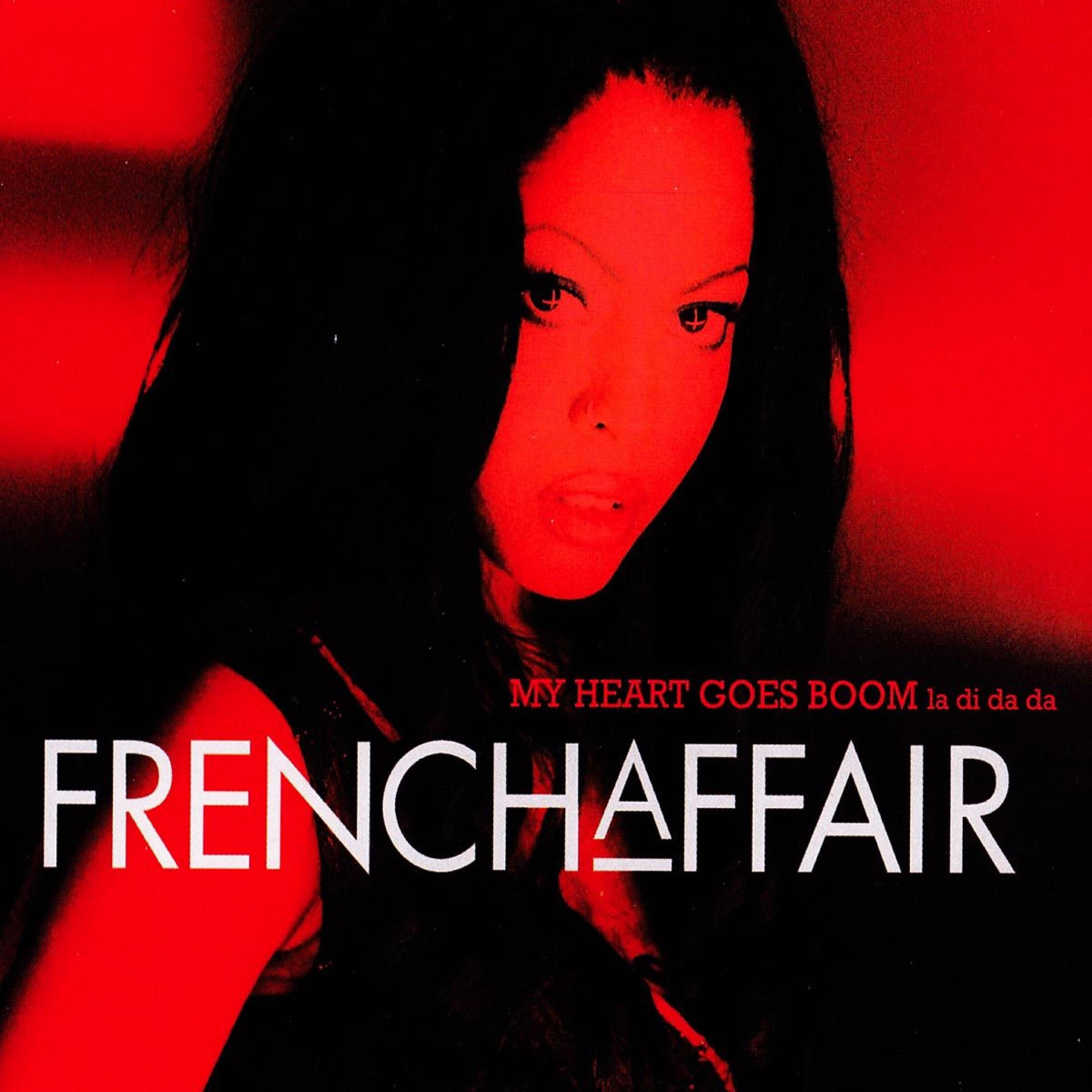 French Affair - My Heart Goes Boom (Xtended Club Version)