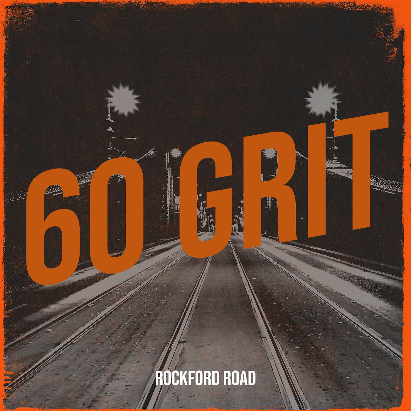Постер альбома 60 Grit