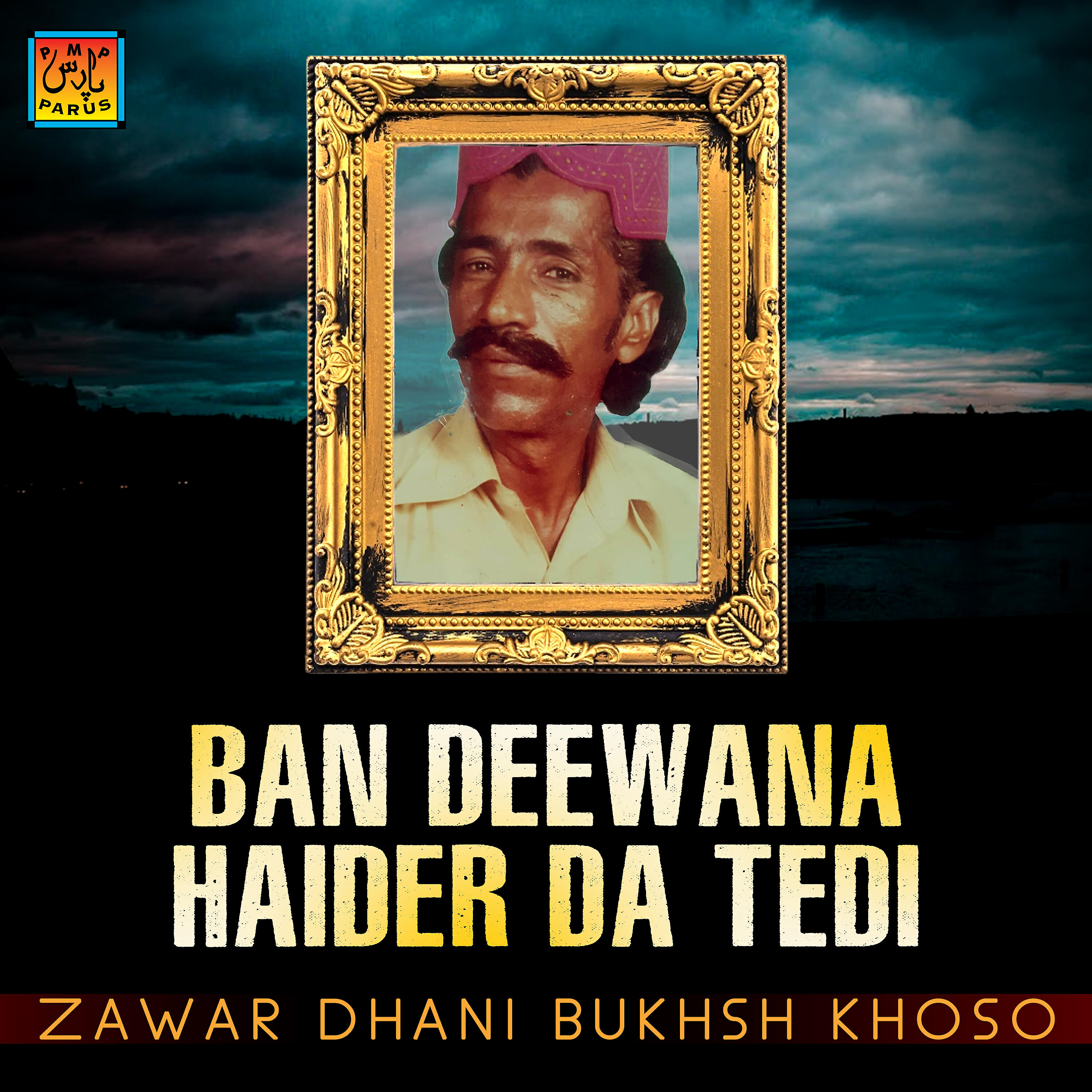 Zawar Dhani Bukhsh Khoso - Kei Qismat Kedi Judai