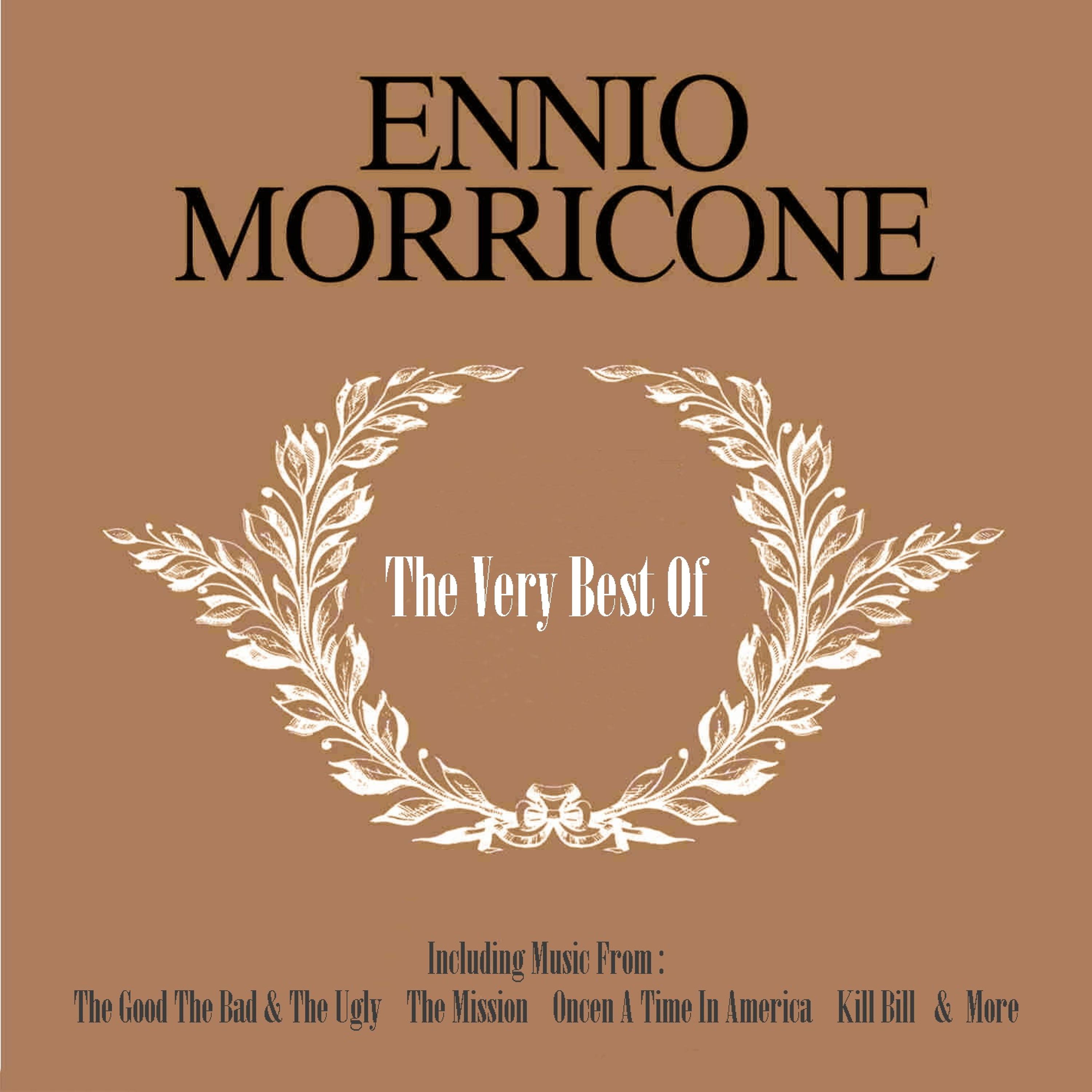 Постер альбома The Very Best of Ennio Morricone